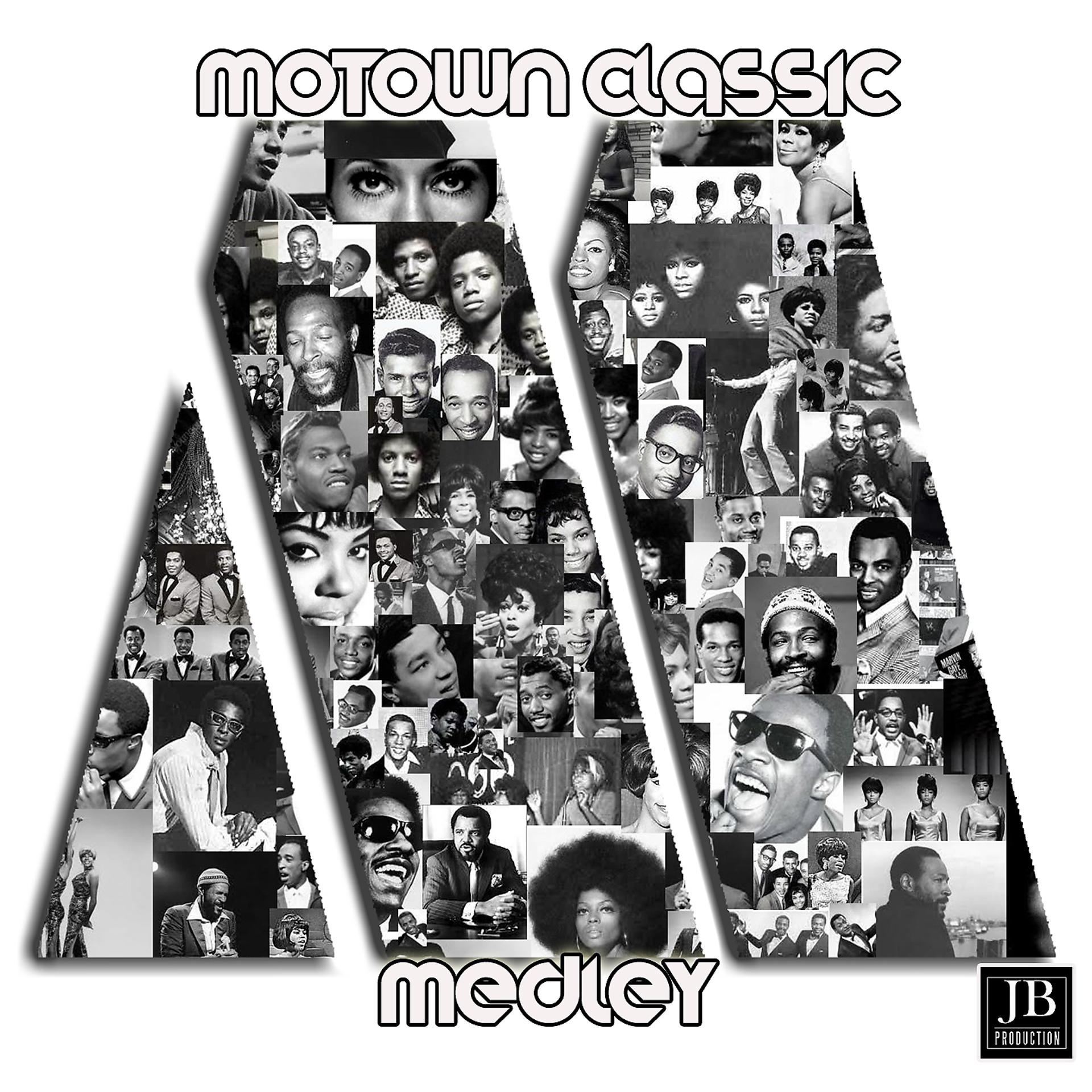Постер альбома Motown Classics Medley: Stop in the Name of Love / Ain't No Mountain High Enough / I Heard It Through the Grapevine / My Girl / Dancing in the Street / I Can't Help Myself / Ain't Too Proud to Beg / Heatwave / Ooo Baby Baby Dancing Machine / Get Ready / J