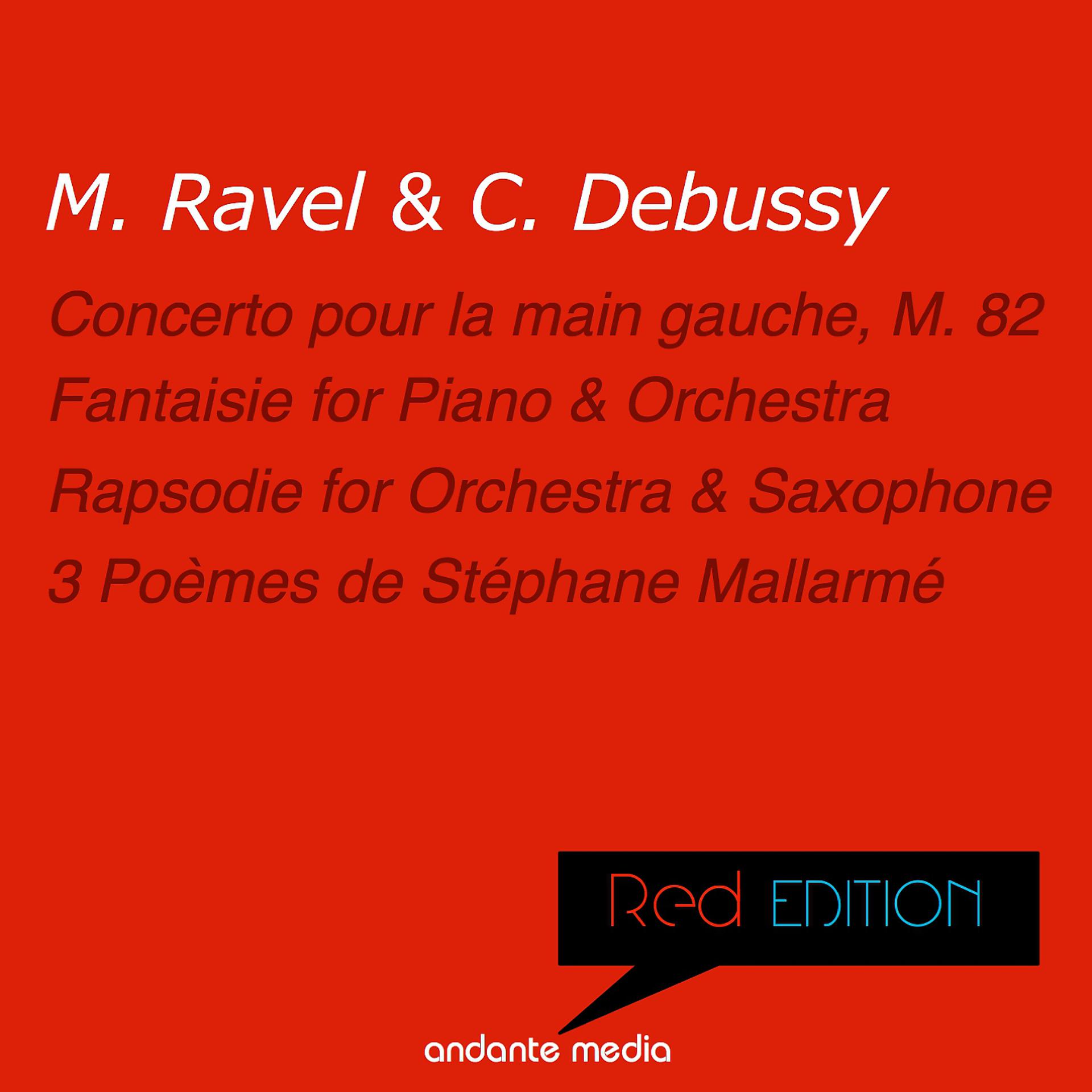 Постер альбома Red Edition - Ravel & Debussy: Concerto pour la main gauche, M. 82 & Fantaisie for Piano & Orchestra