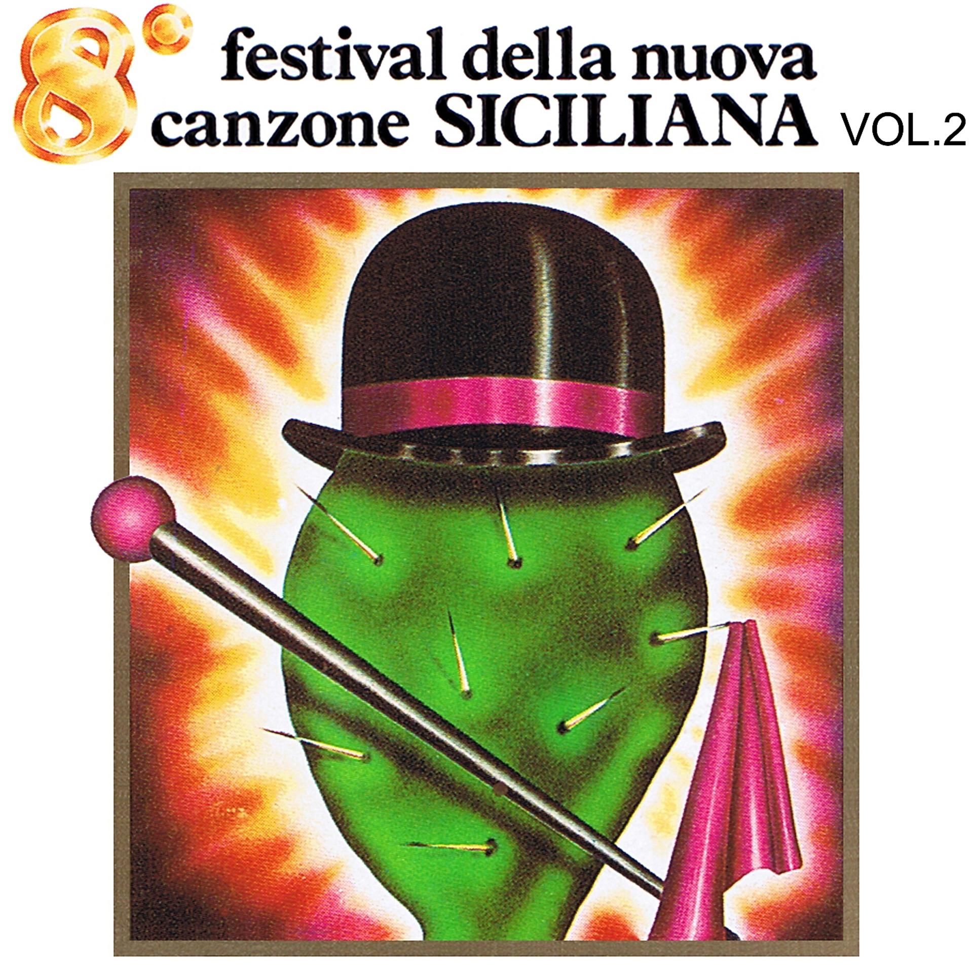 Постер альбома 8º Festival della nuova canzone siciliana, Vol. 2