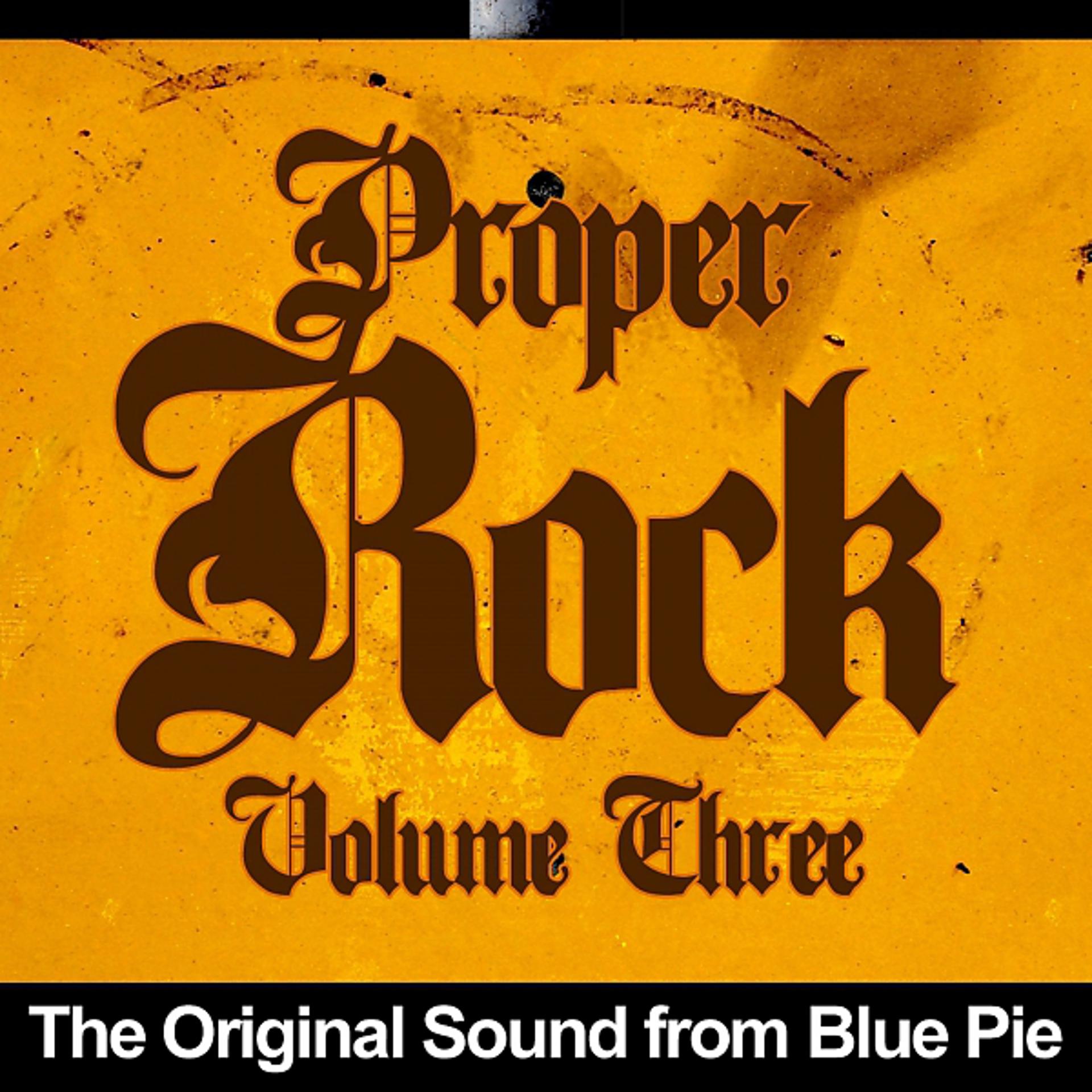 Постер альбома Proper Rock, Vol. 3