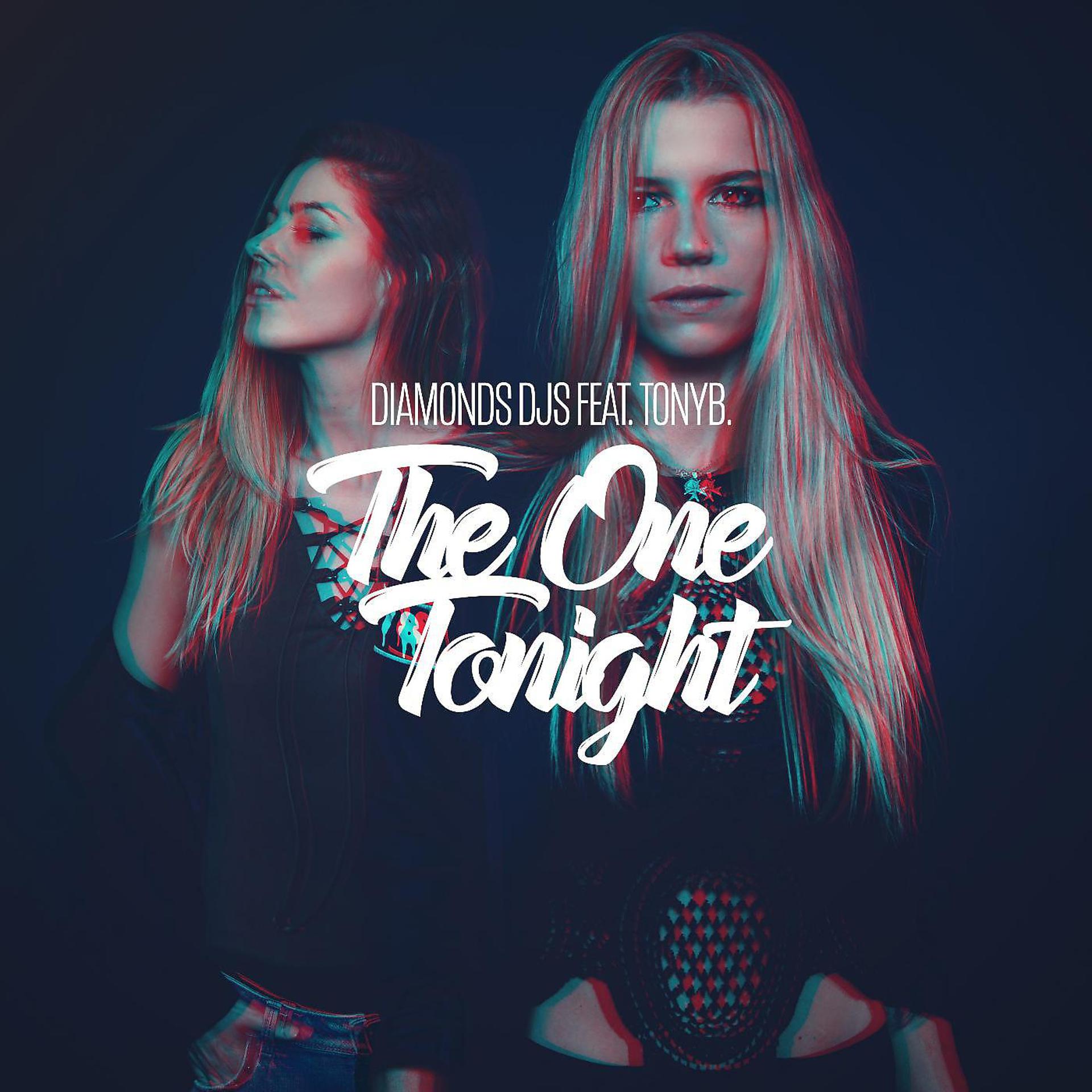 Постер альбома The One Tonight (feat. TonyB.)