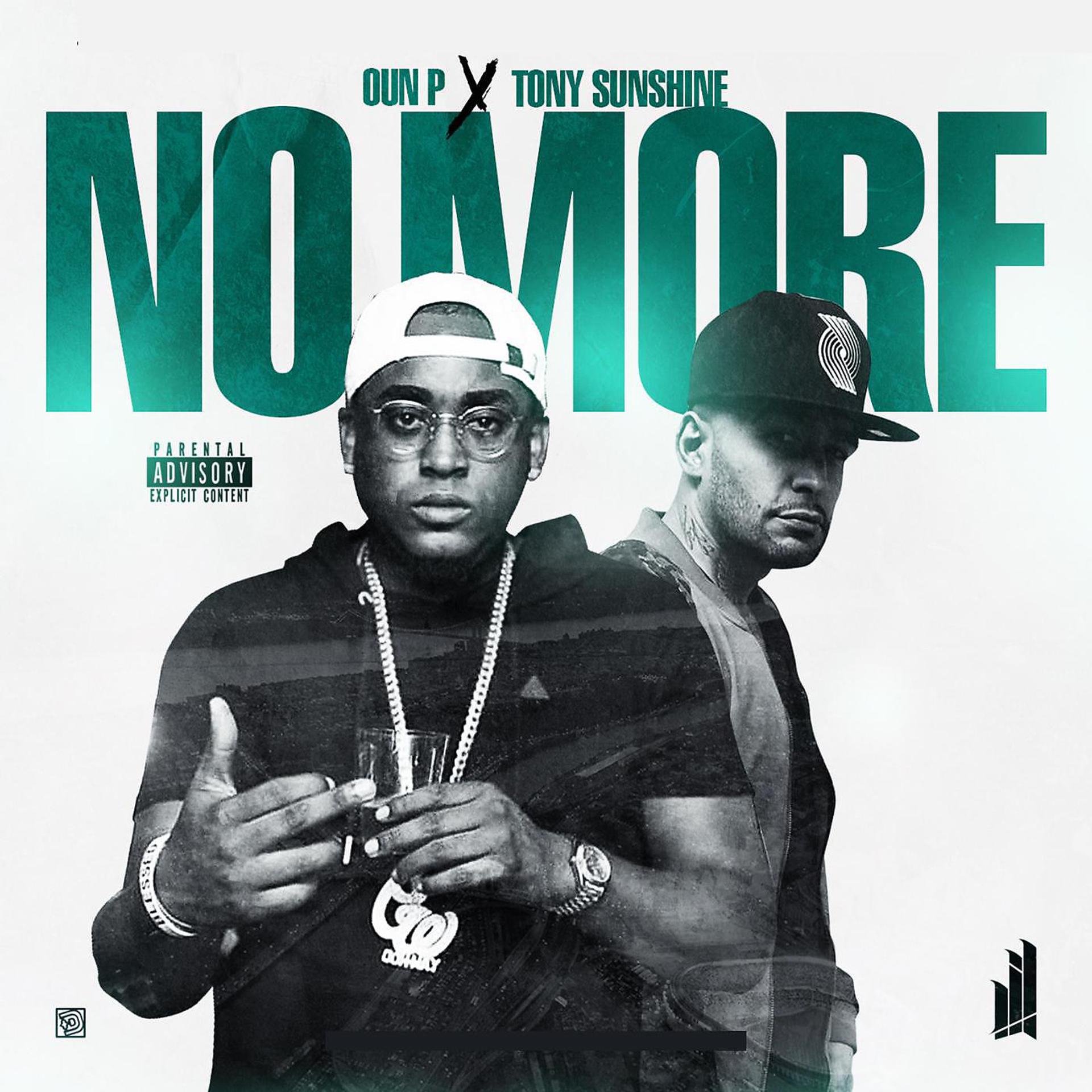 Постер альбома No More (feat. Oun P & Tony Sunshine)