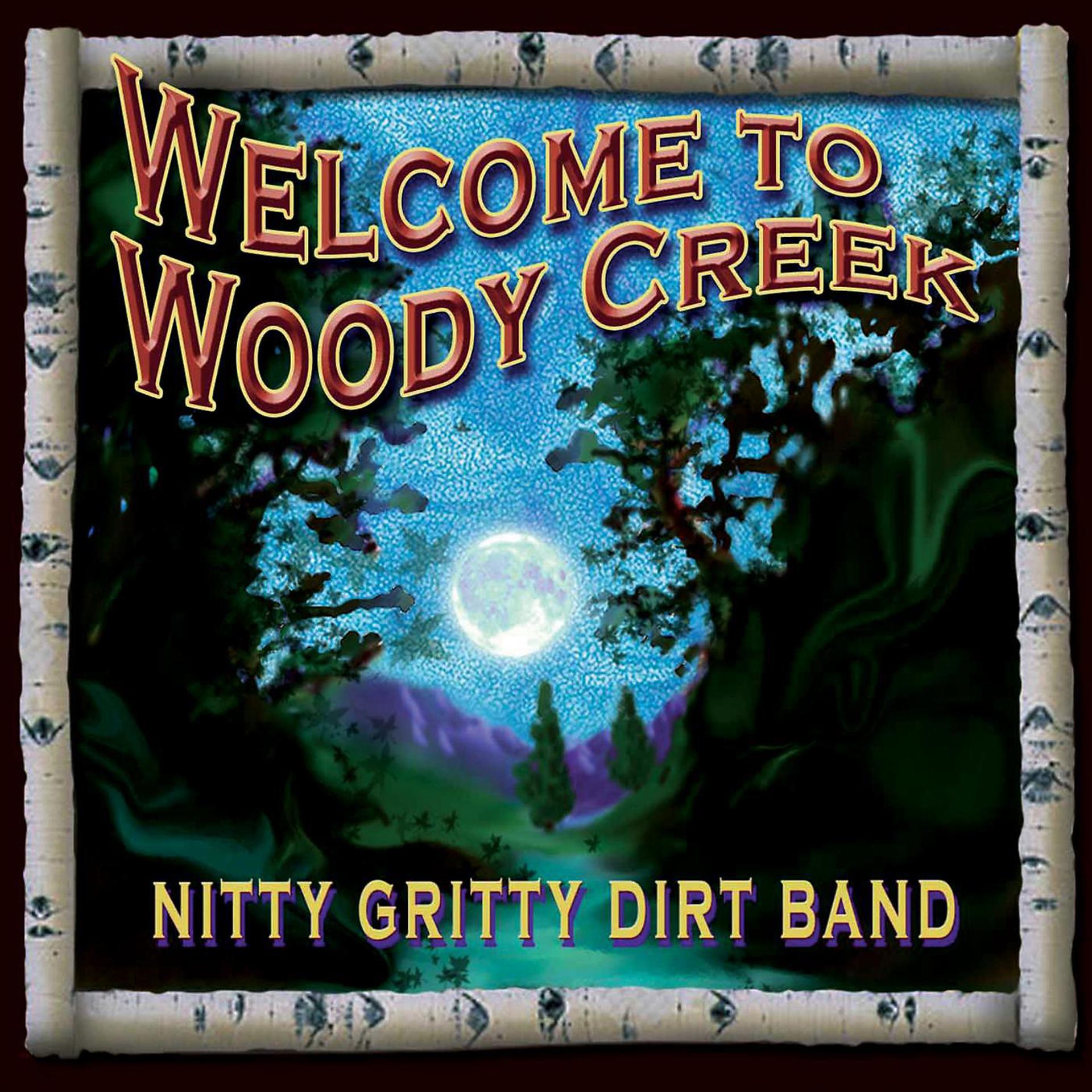 Постер альбома Welcome to Woody Creek