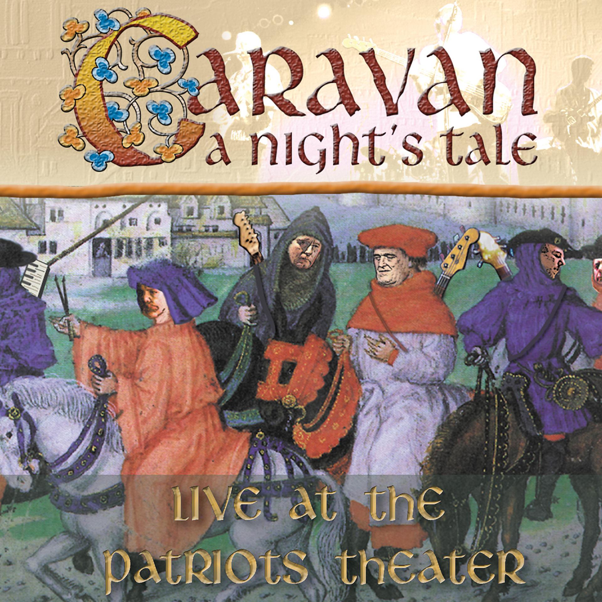 Постер альбома A Night's Tale: Live at the Patriots Theater