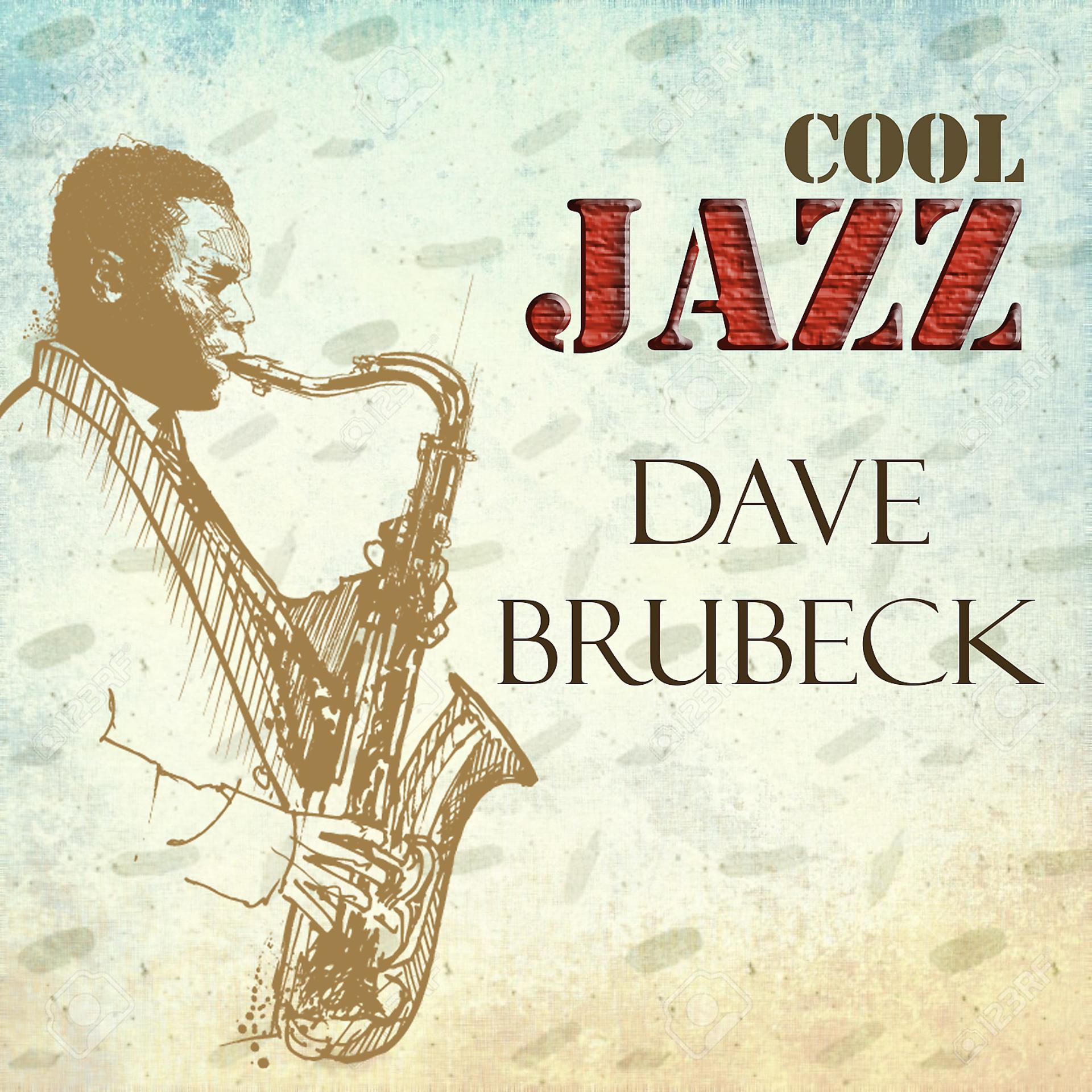 Постер альбома Cool Jazz, Dave Brubeck