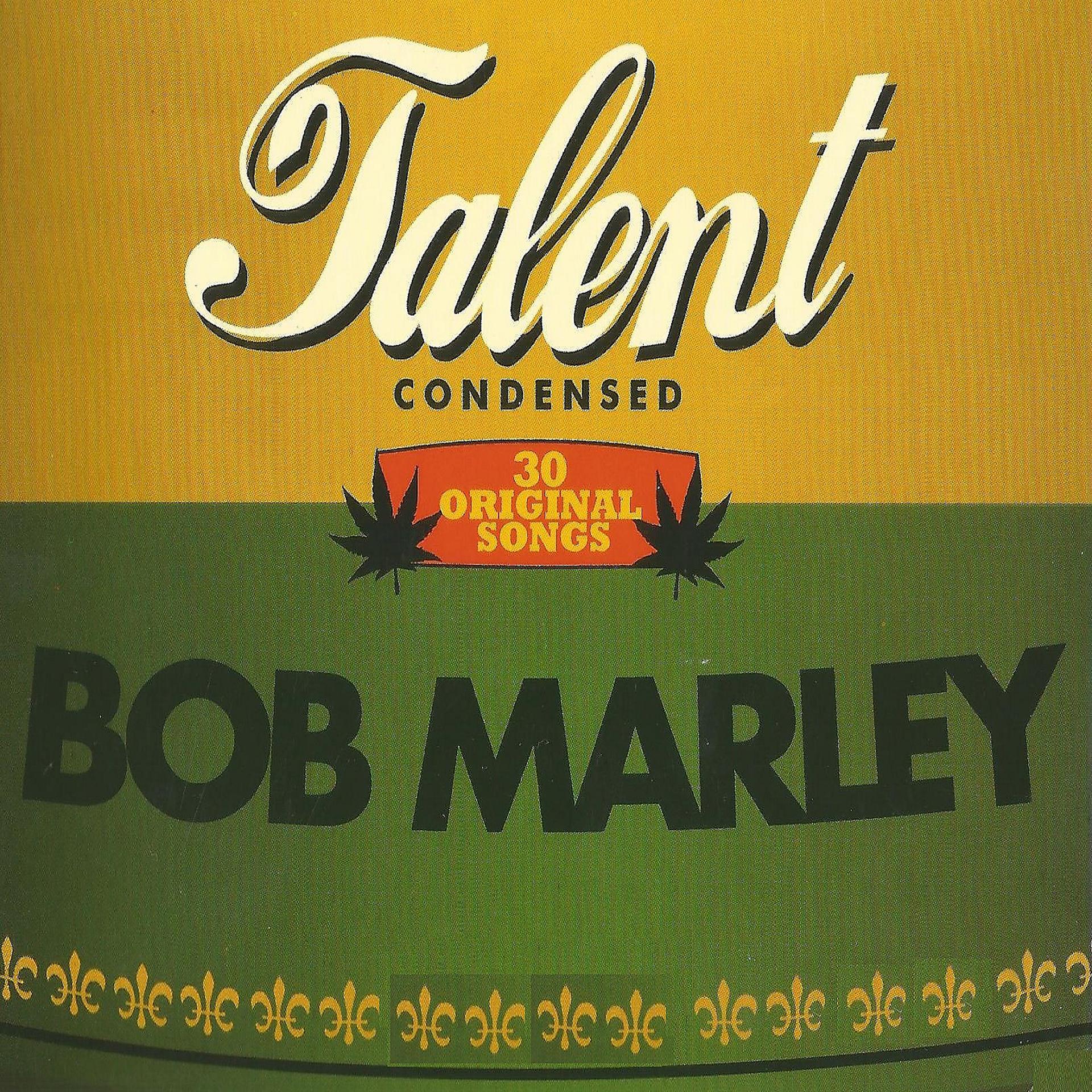Постер альбома Talent Condensed, Bob Marley