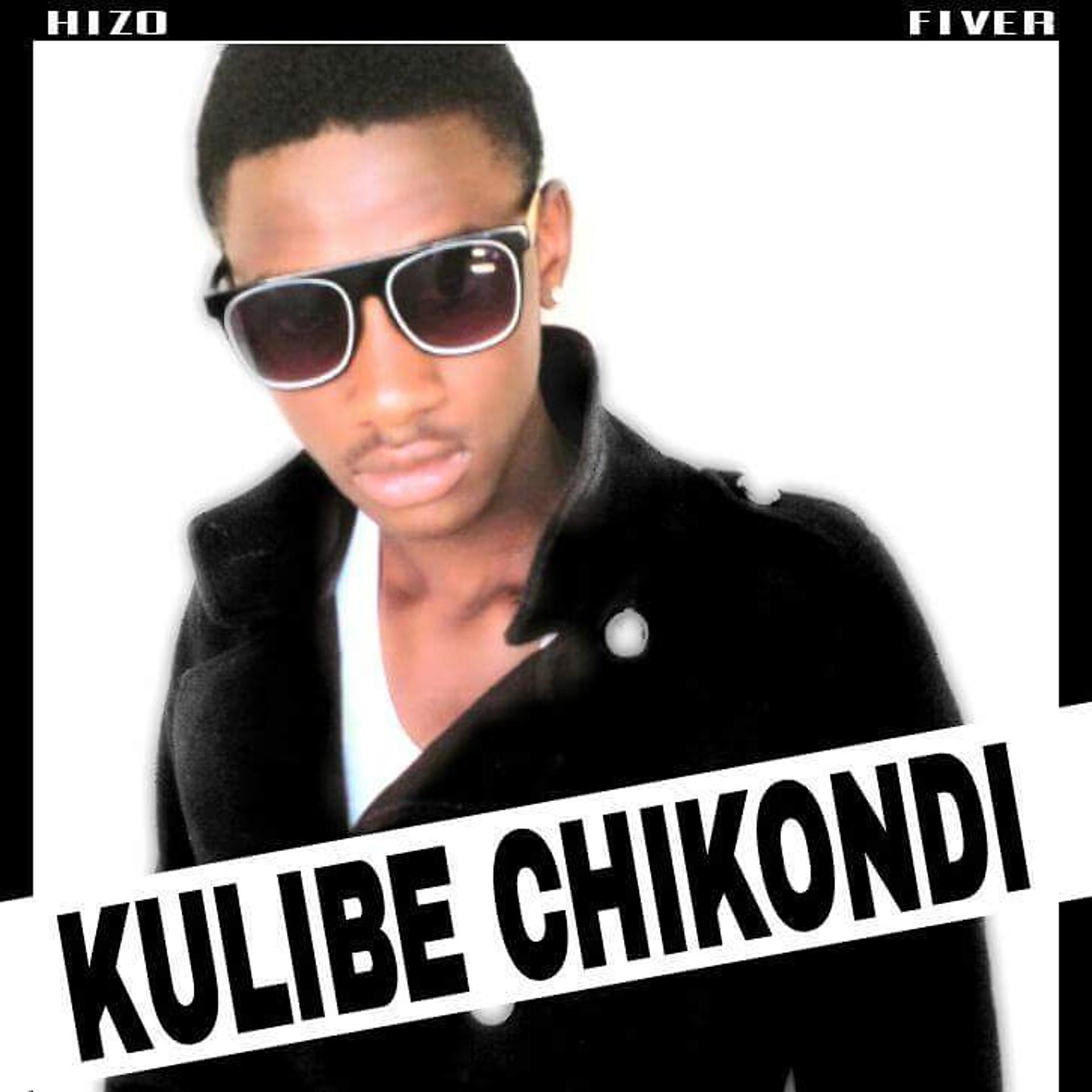 Постер альбома Kulibe Chikondi