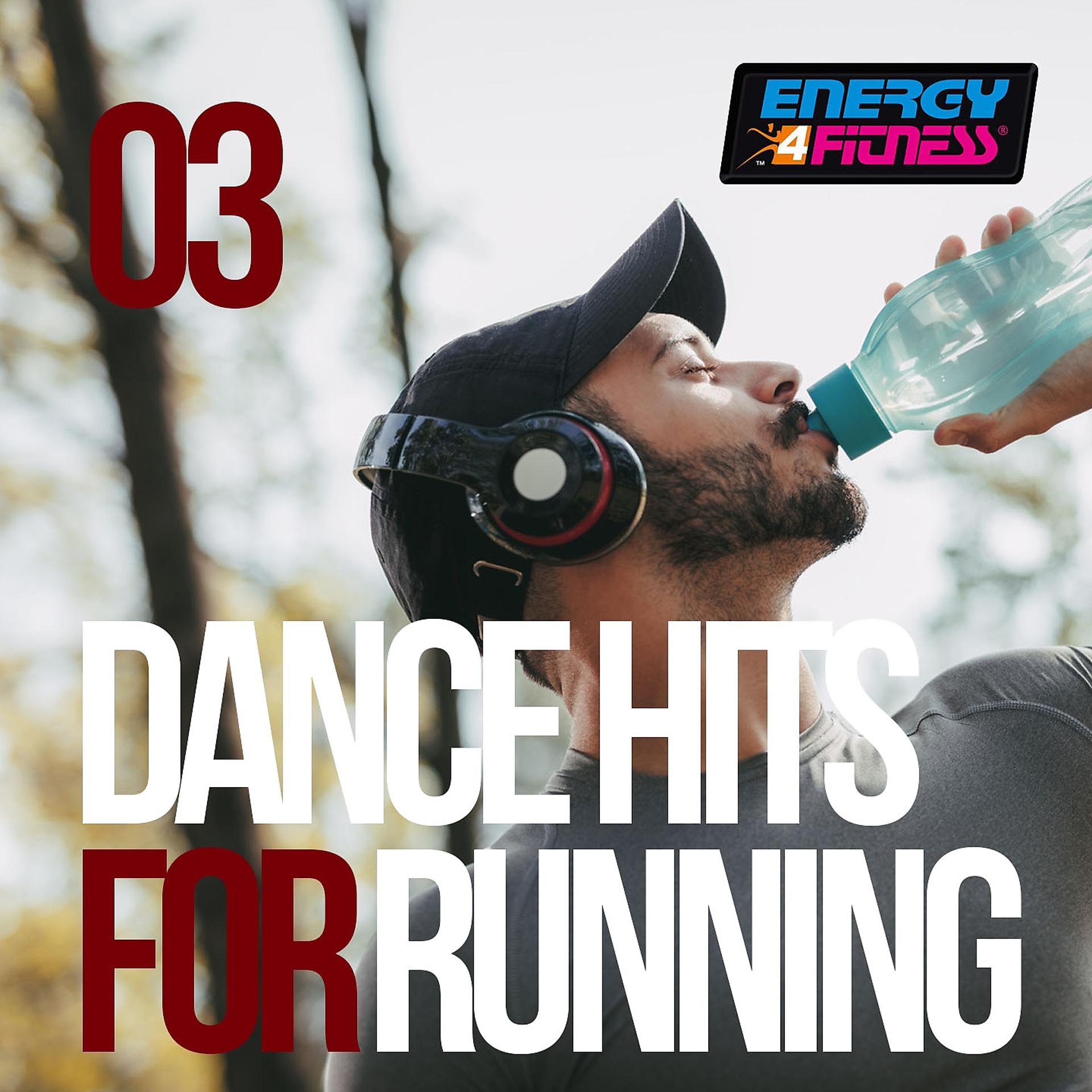 Постер альбома Dance Hits for Running 03