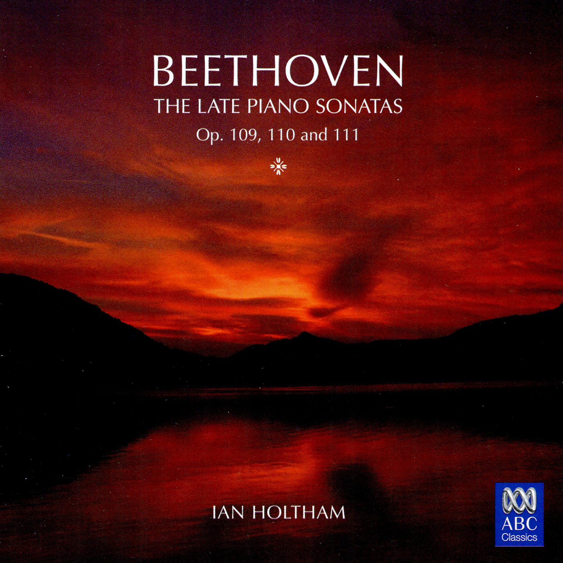 Постер альбома Beethoven: The Late Piano Sonatas