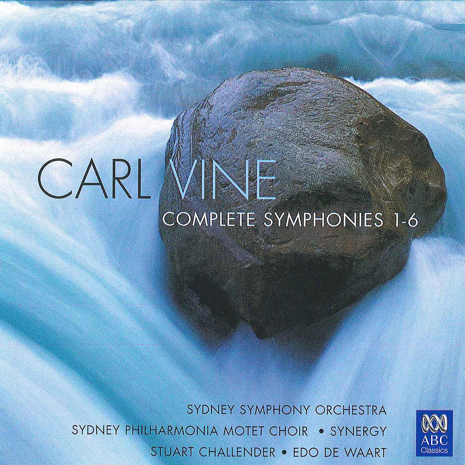 Постер альбома Carl Vine: Complete Symphonies 1-6