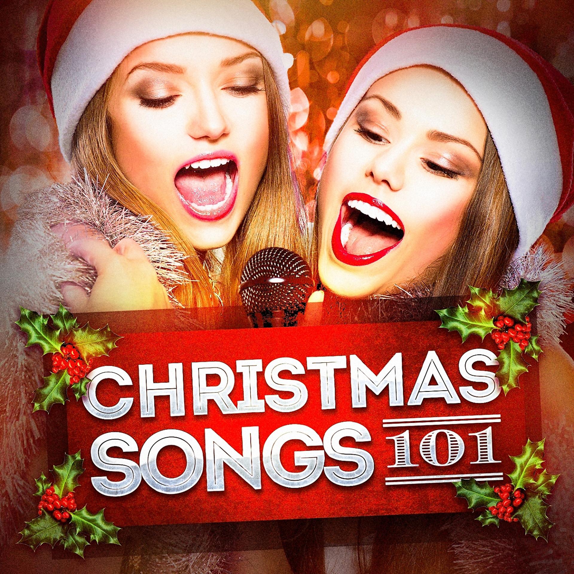 Постер альбома Christmas Songs 101