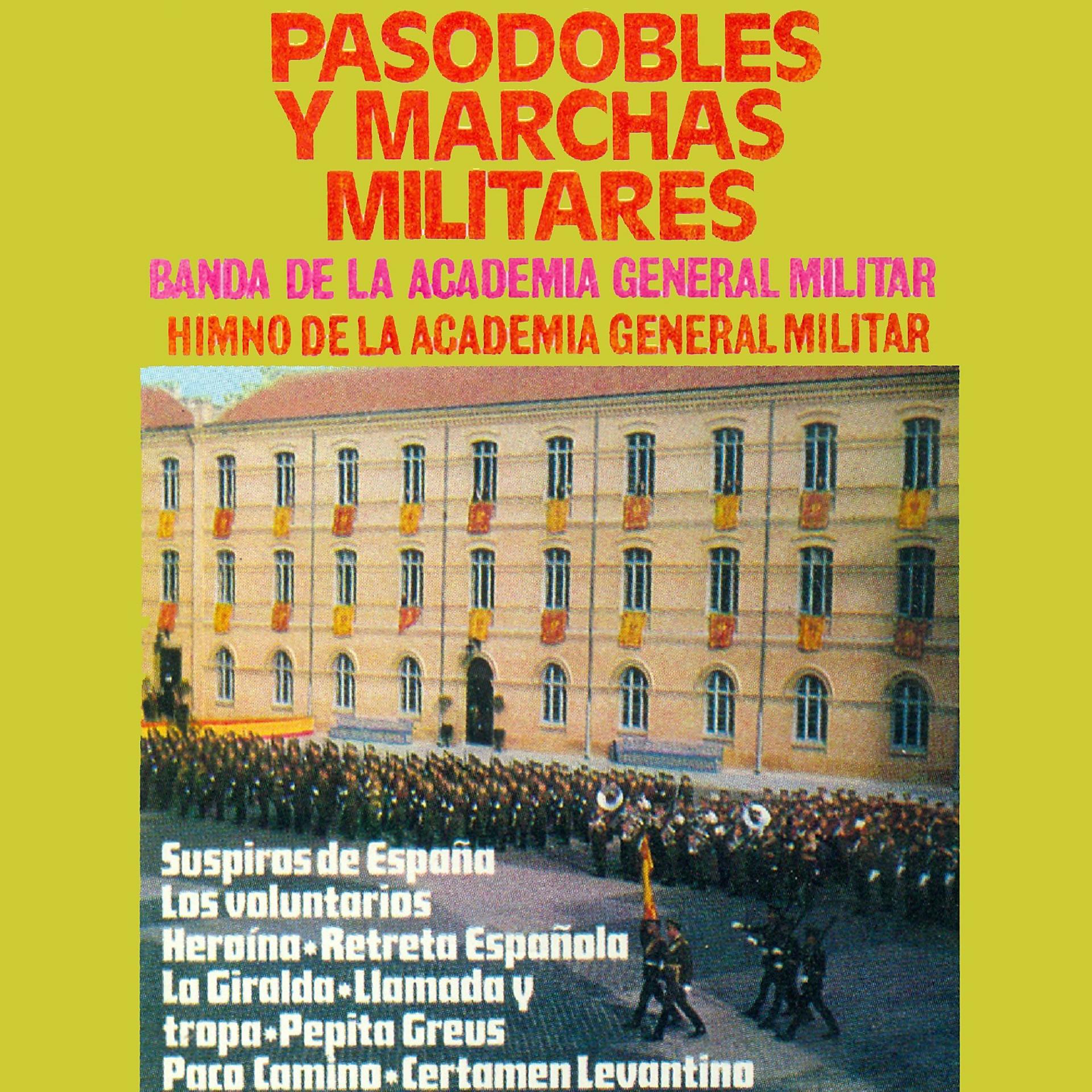 Постер альбома Pasodobles y Marchas Militares