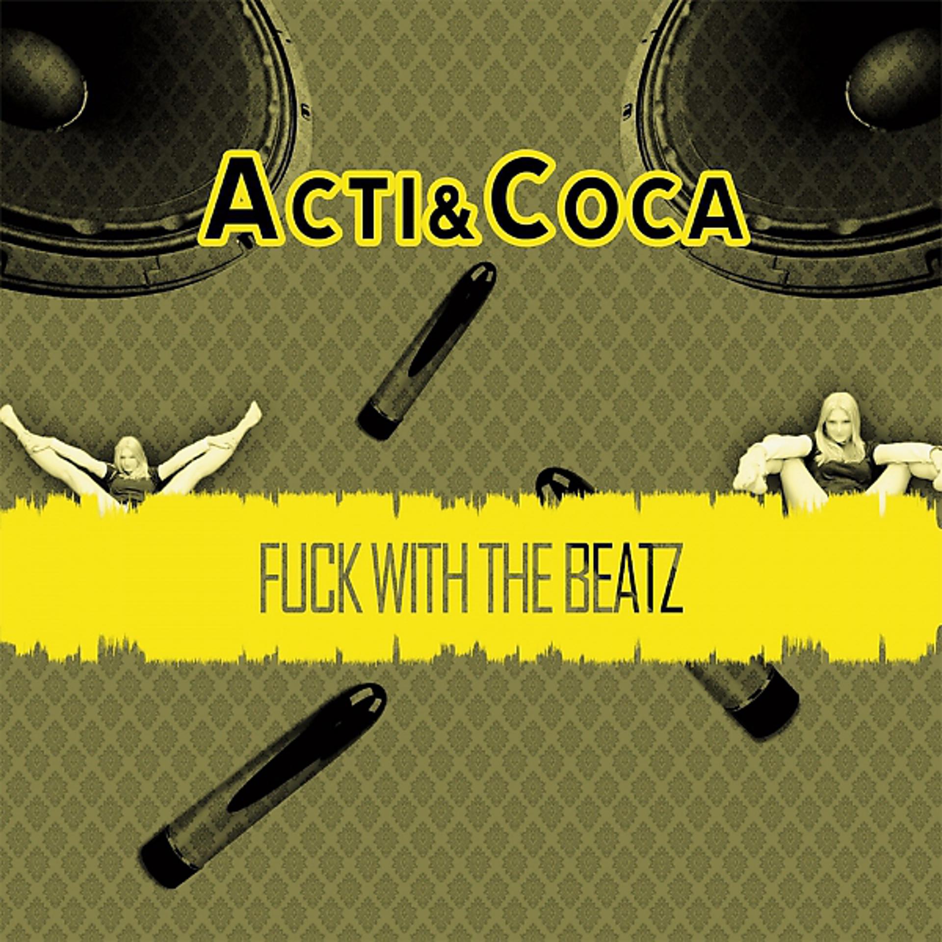 Постер альбома Fuck with the Beatz