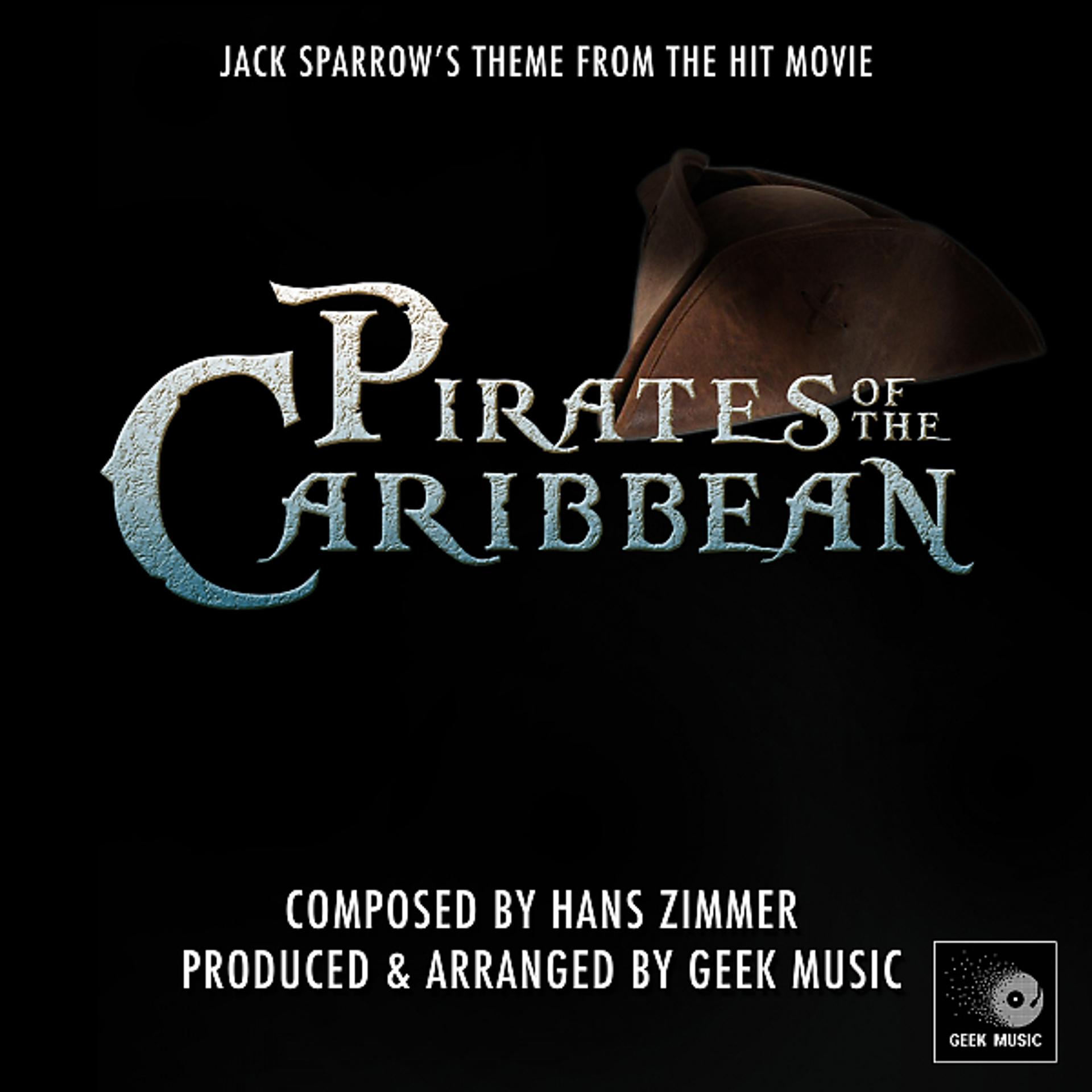 Постер альбома Pirates Of The Caribbean - Jack Sparrow's Theme