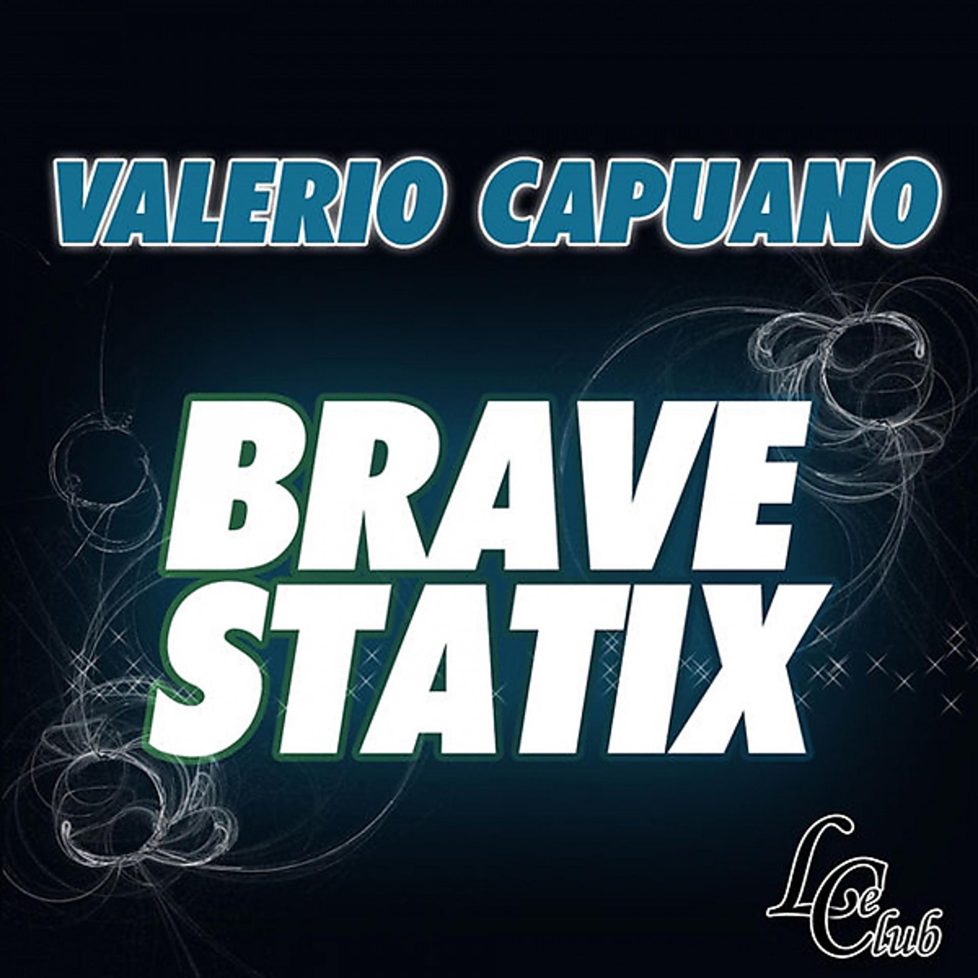 Постер альбома Brave-Statix