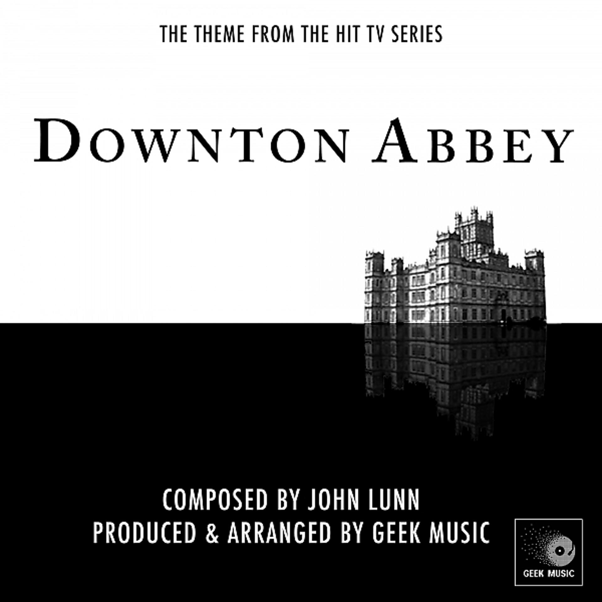 Постер альбома Downton Abbey Main Theme