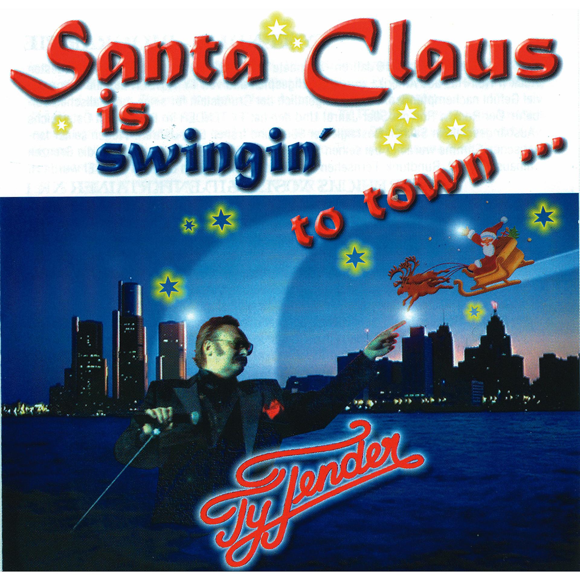 Постер альбома Santa Claus is swingin´ to Town.......