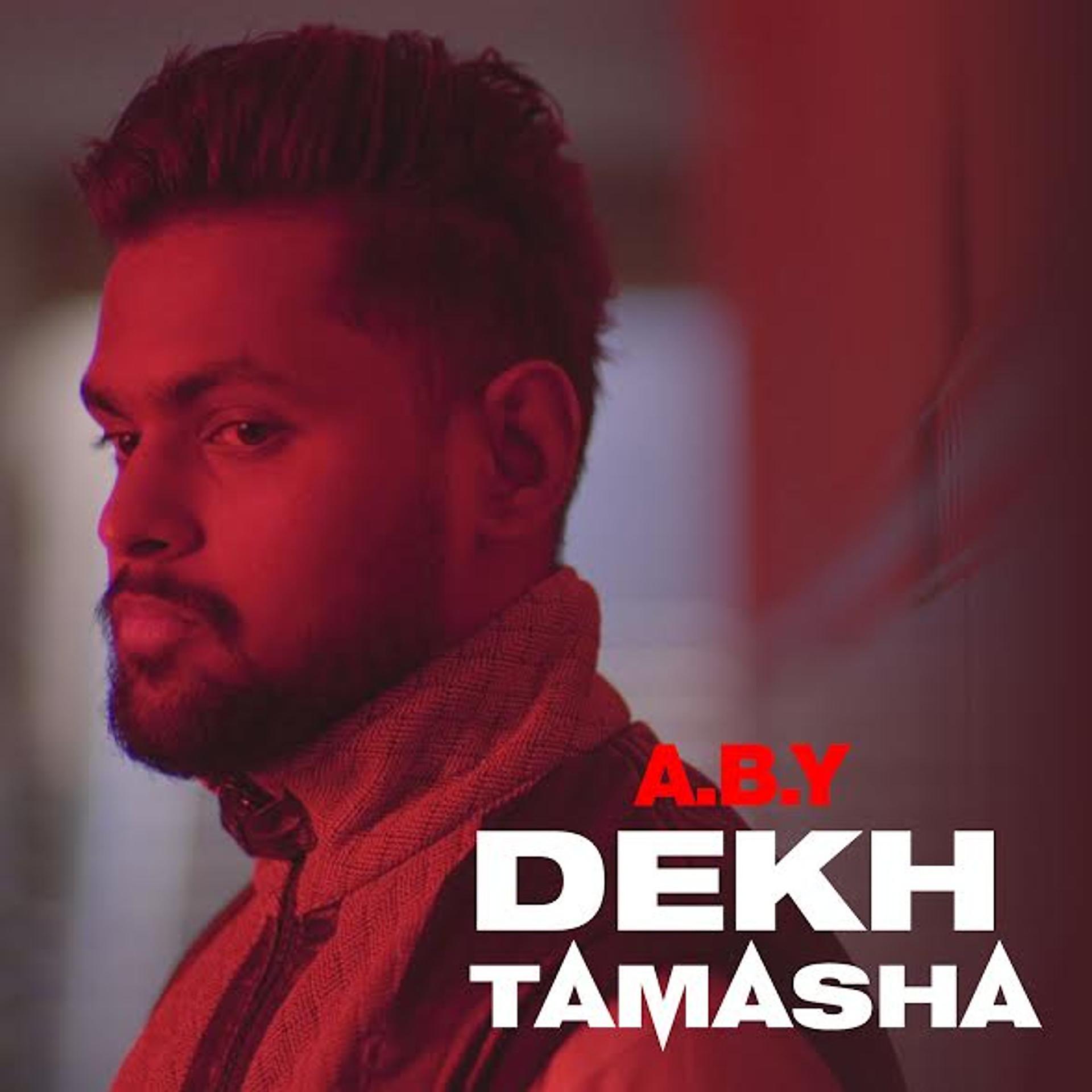 Постер альбома Dekh Tamasha