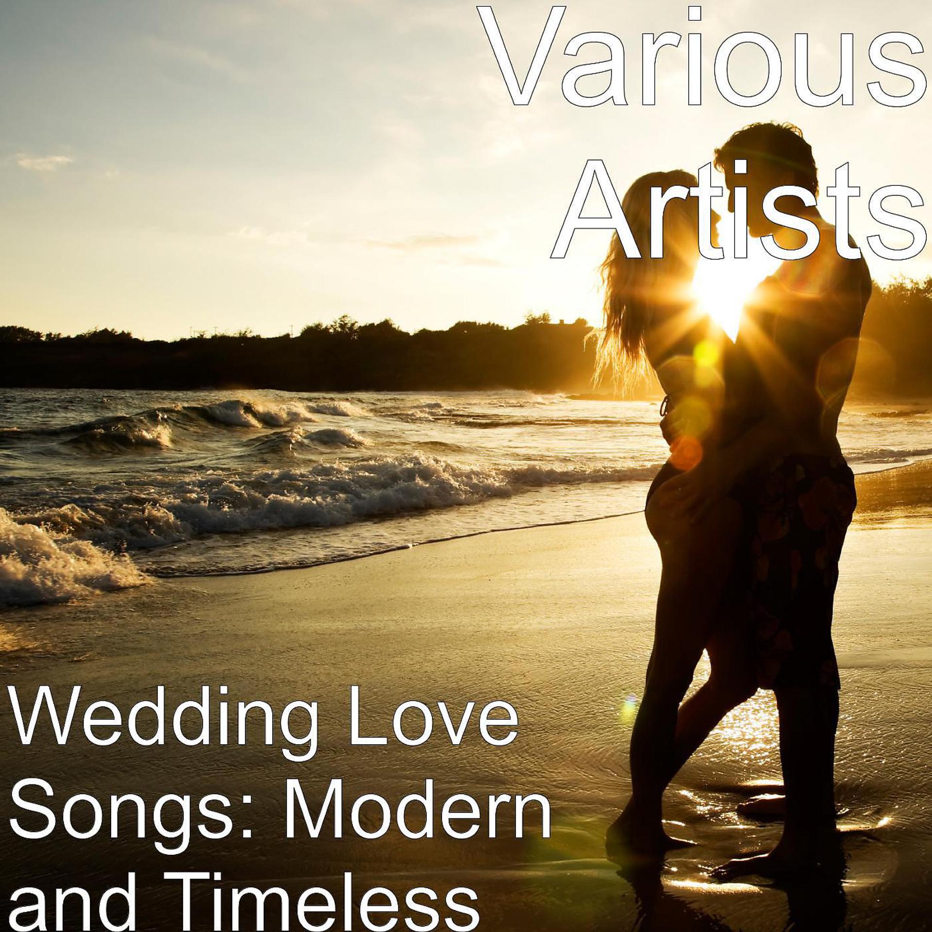 Постер альбома Wedding Love Songs: Modern and Timeless