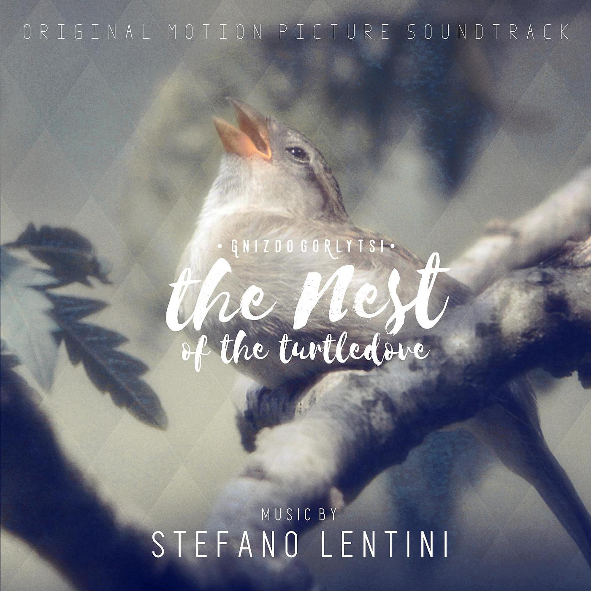 Постер альбома The Nest of the Turtledove (Original Motion Picture Soundtrack)
