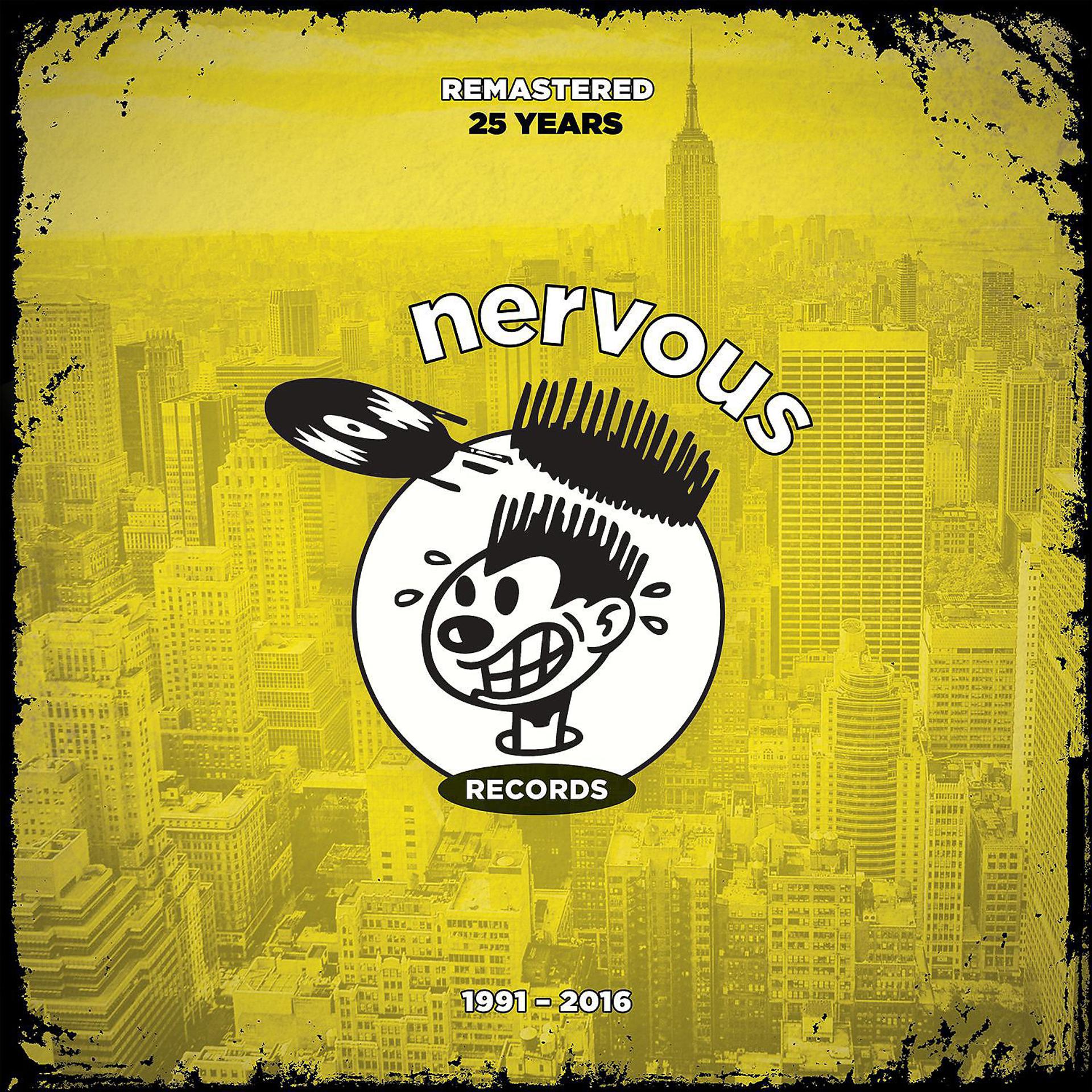 Постер альбома Nervous Records 25 Years: Remastered