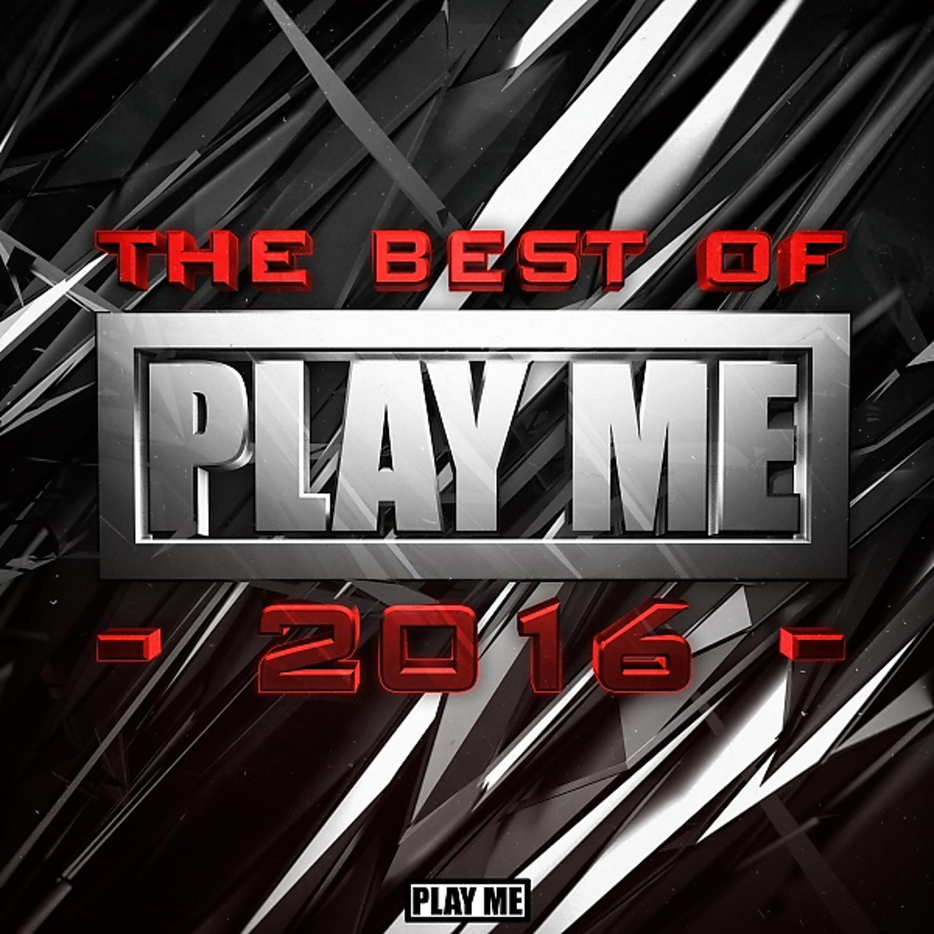 Постер альбома Play Me Too: Best of 2016