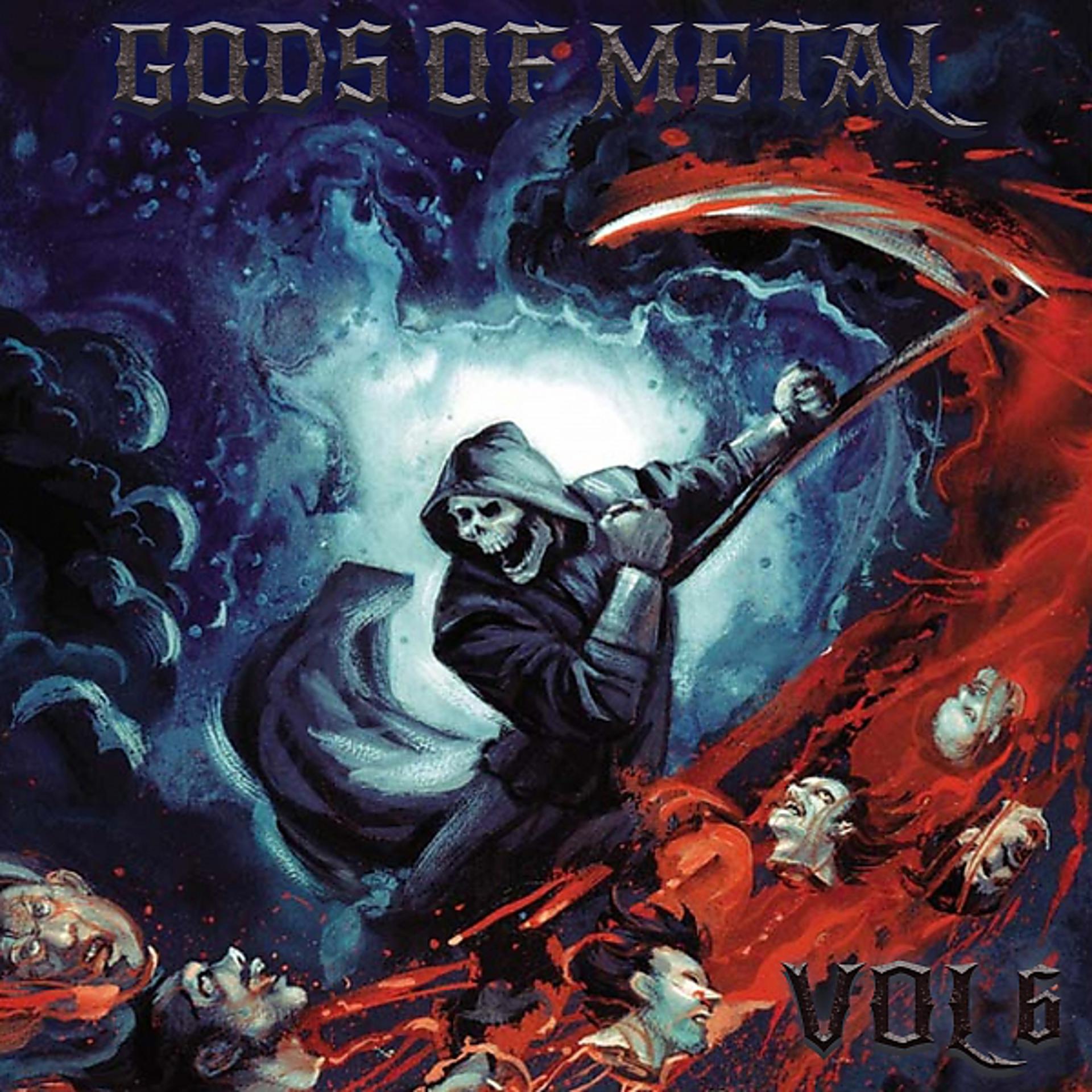 Постер альбома Gods Of Metal, Vol. 6