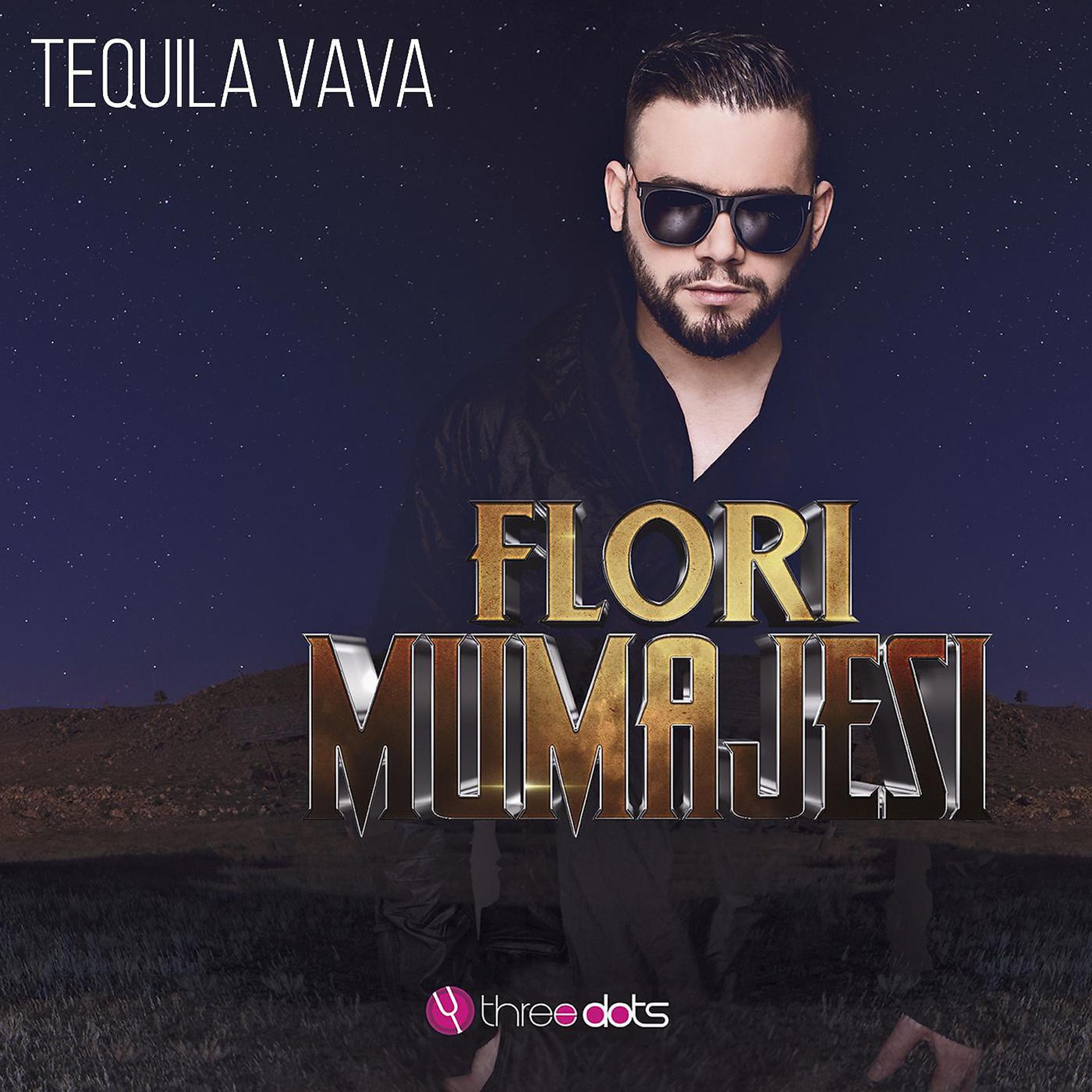 Постер альбома Tequila Vava (feat. Albatrit Muqiqi)