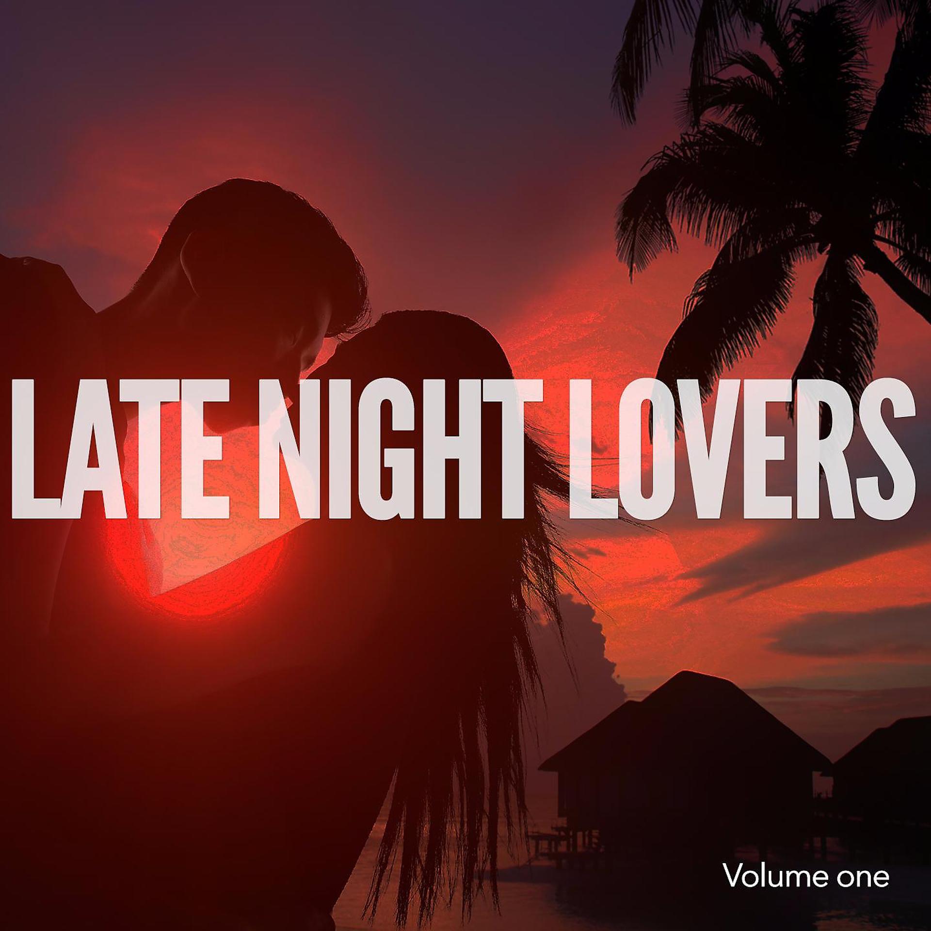 Постер альбома Late Night Lovers, Vol. 1