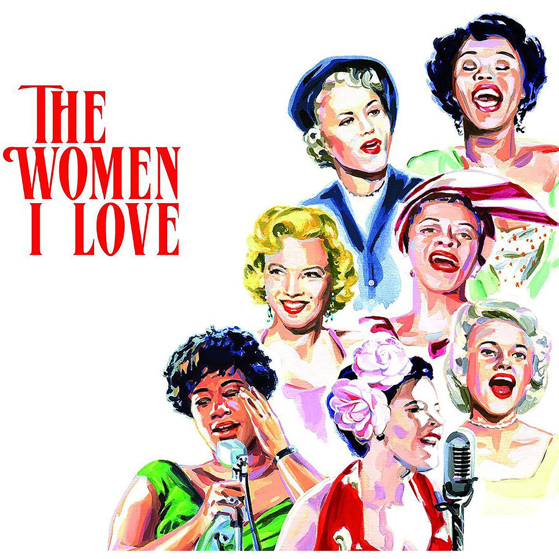 Постер альбома The Women I Love