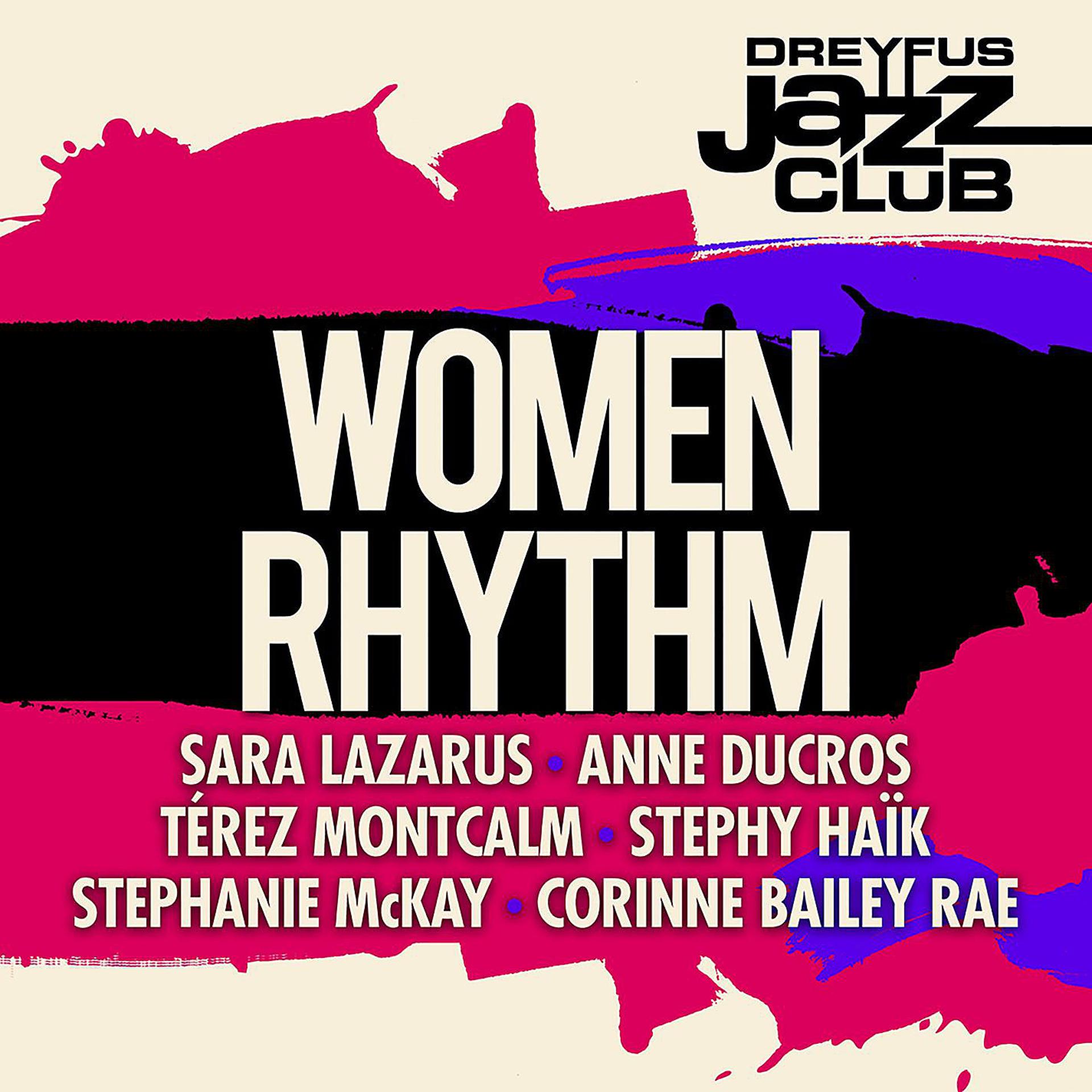 Постер альбома Dreyfus Jazz Club: Women Rhythm