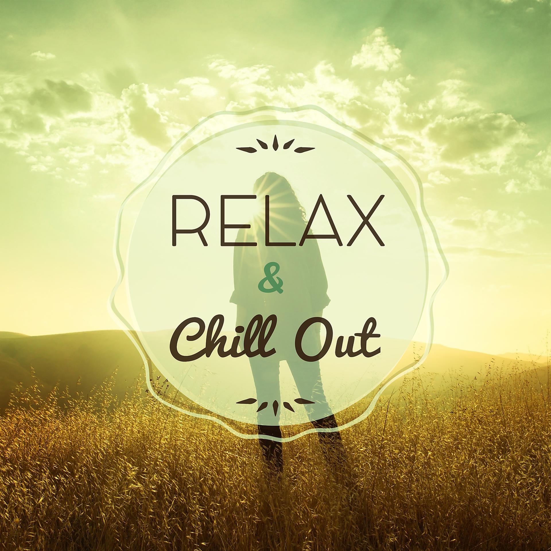 Постер альбома Relax & Chill Out – Chillout Music, Electronic Sounds, Relax, Finest Selection