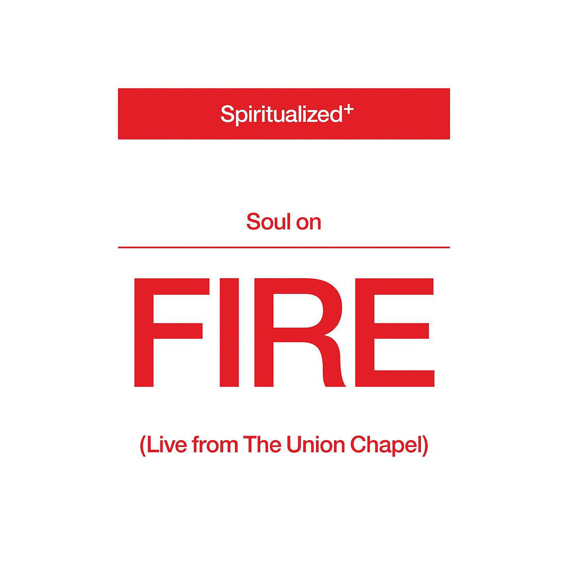 Постер альбома Soul On Fire (Live from the Union Chapel)