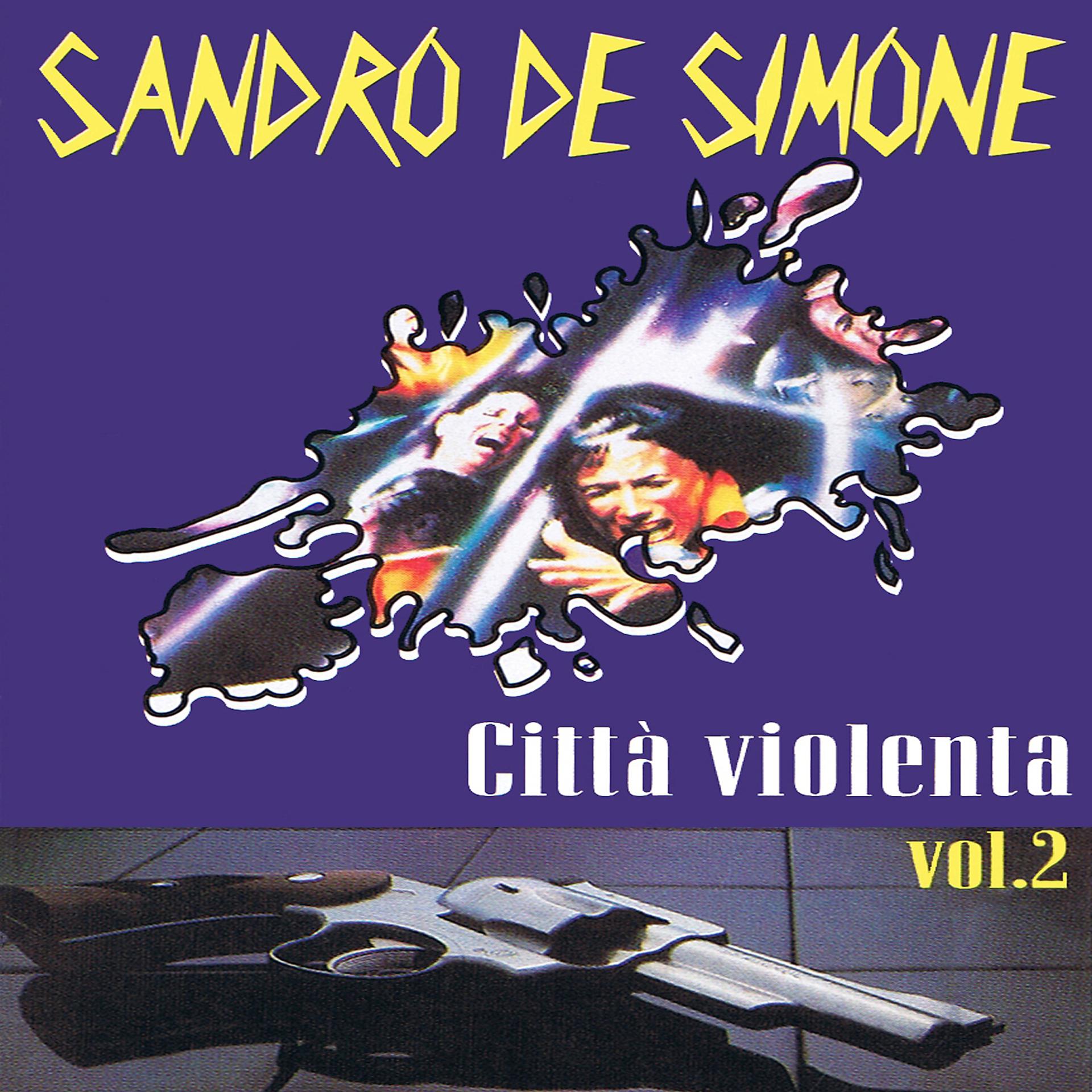 Постер альбома Città violenta, Vol. 2