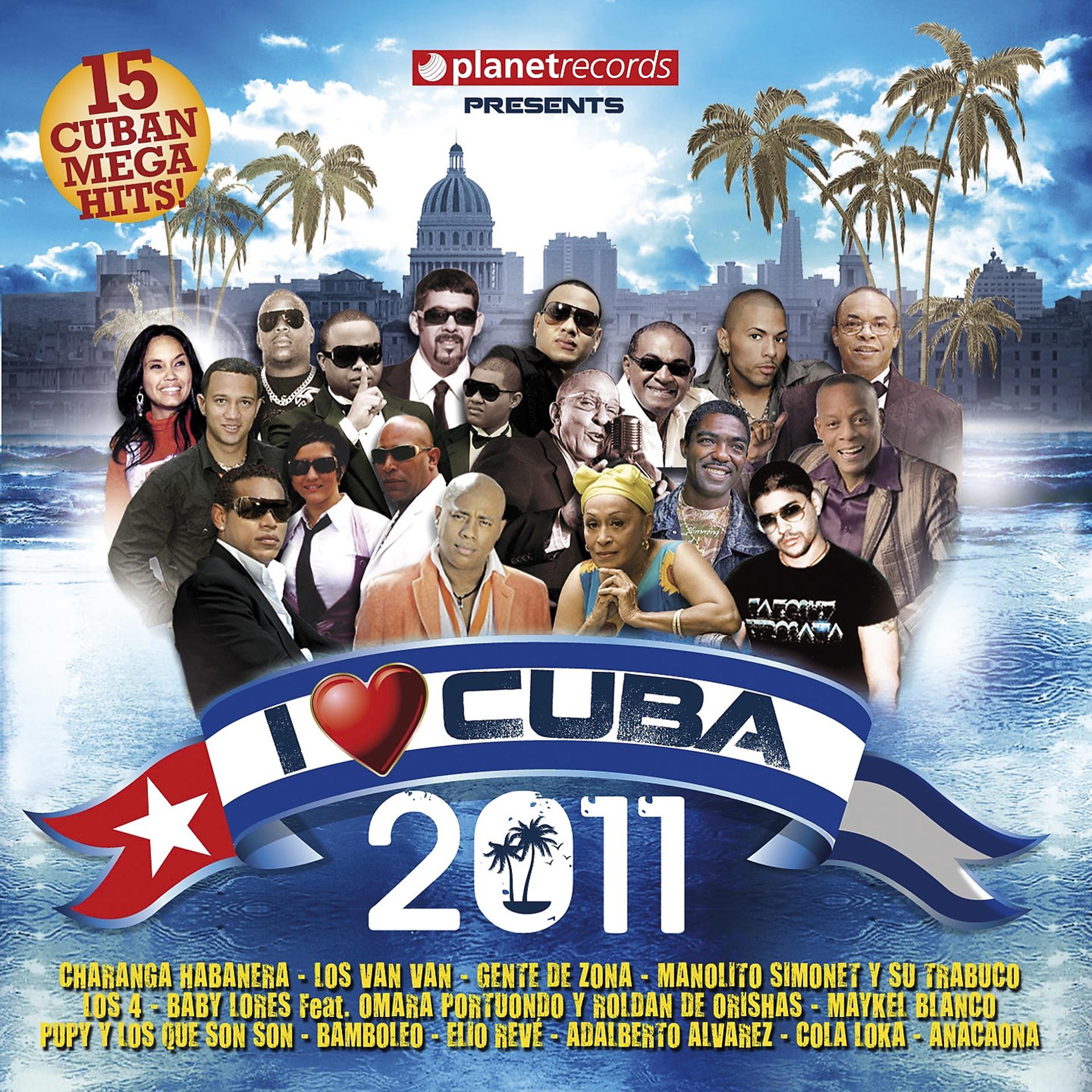 Постер альбома I Love Cuba 2011