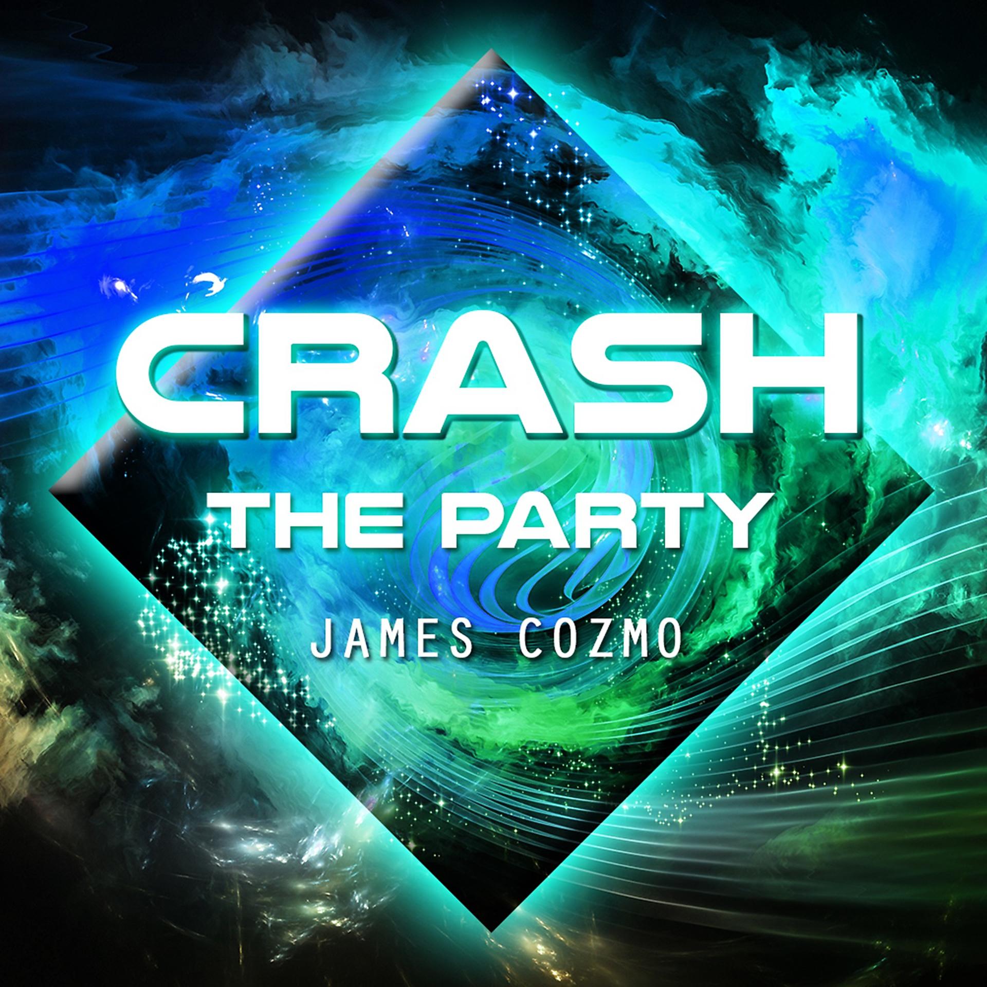 Постер альбома Crash the Party