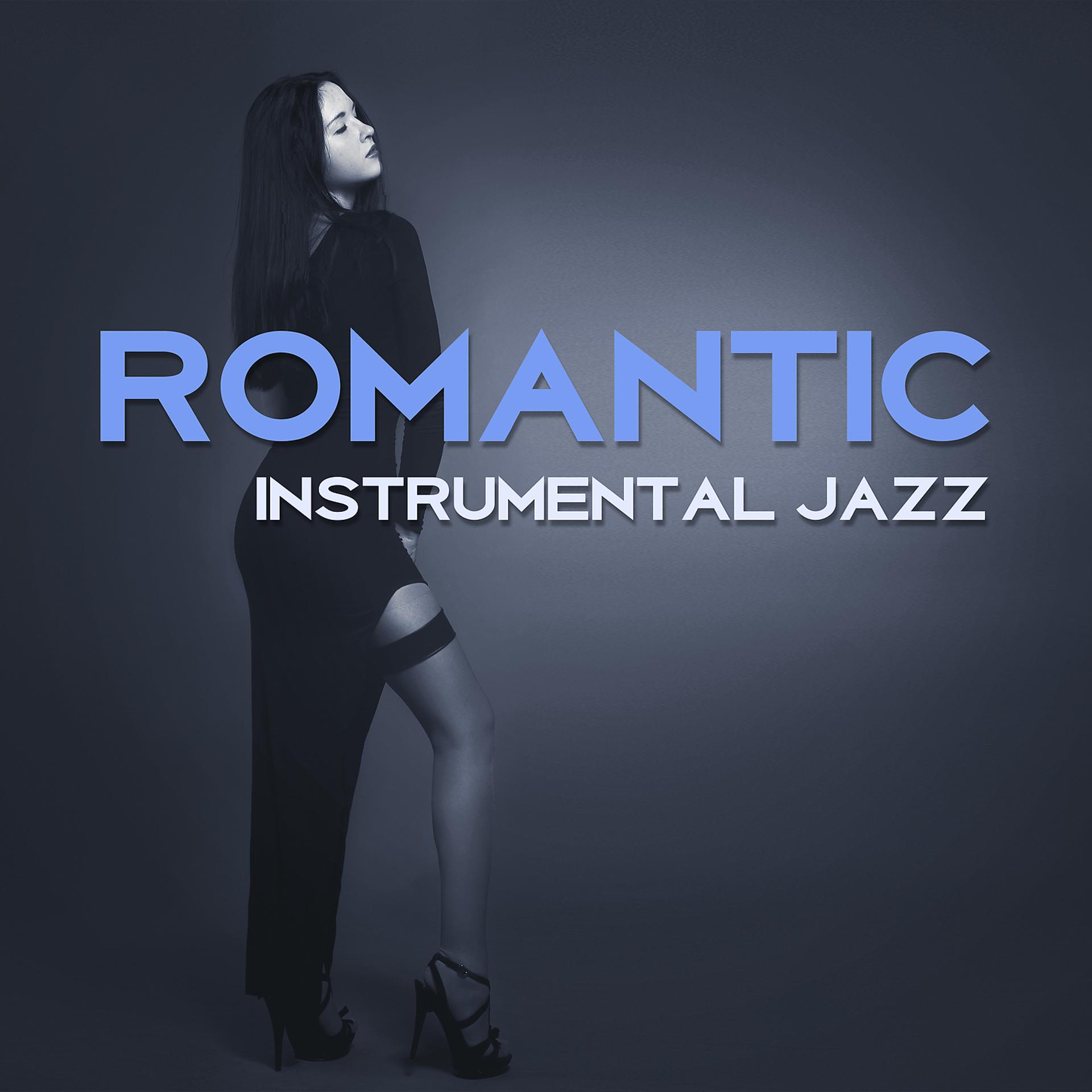 Постер альбома Romantic Instrumental Jazz – Smooth Jazz, Instrumental Jazz, Music for Love and Romance, Love in the Air