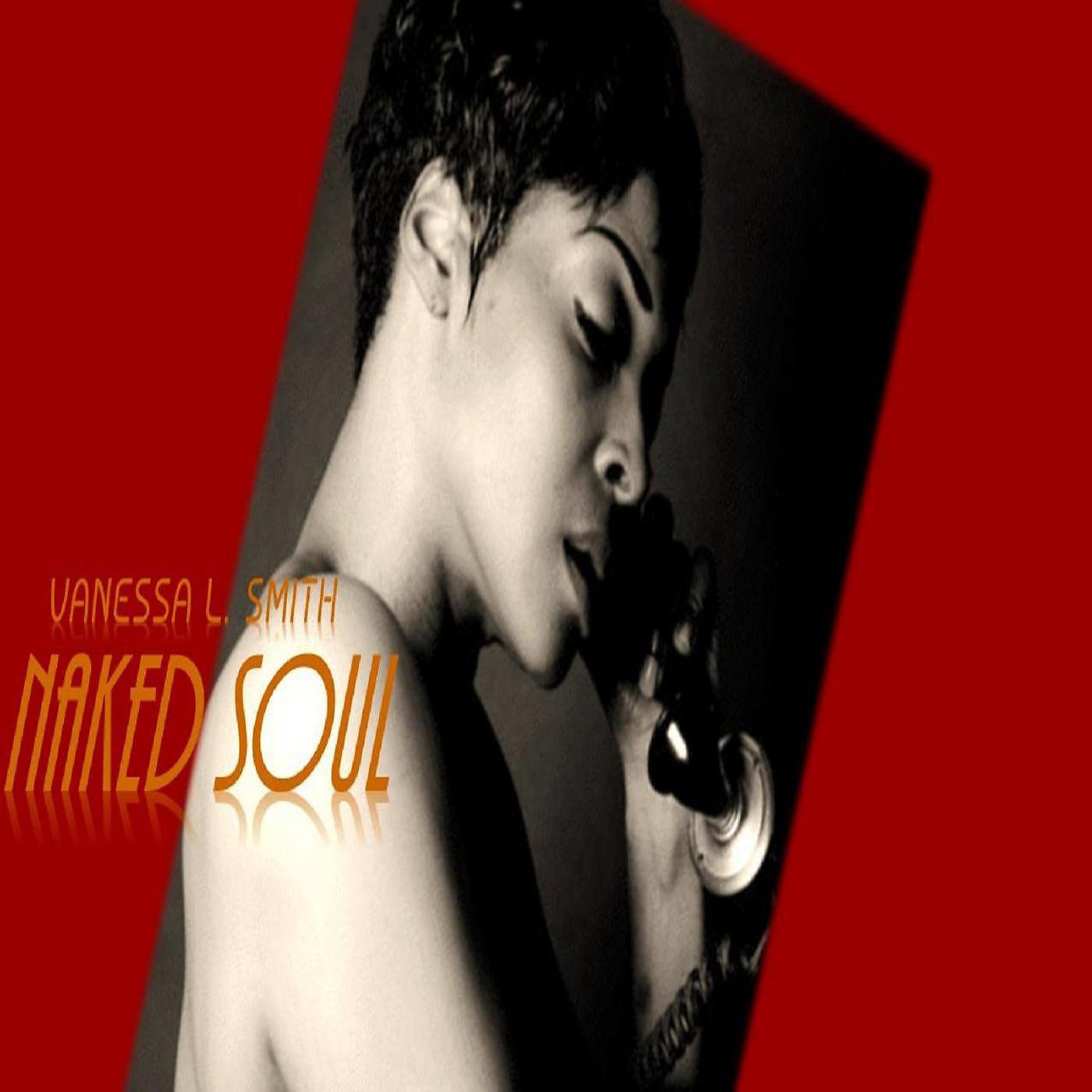 Постер альбома Naked Soul, Pt.1
