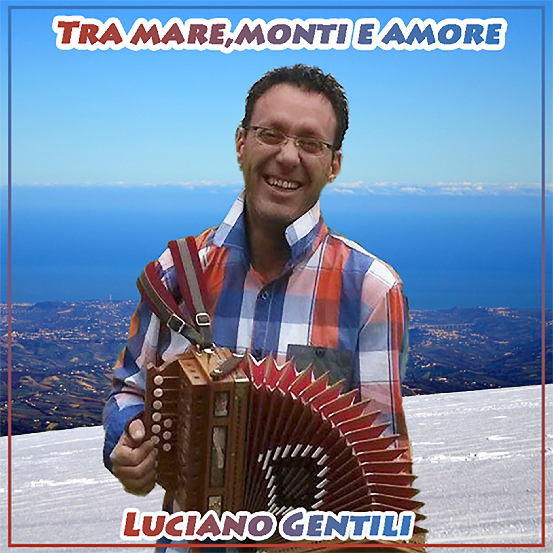 Постер альбома Tra mare, monti e amore