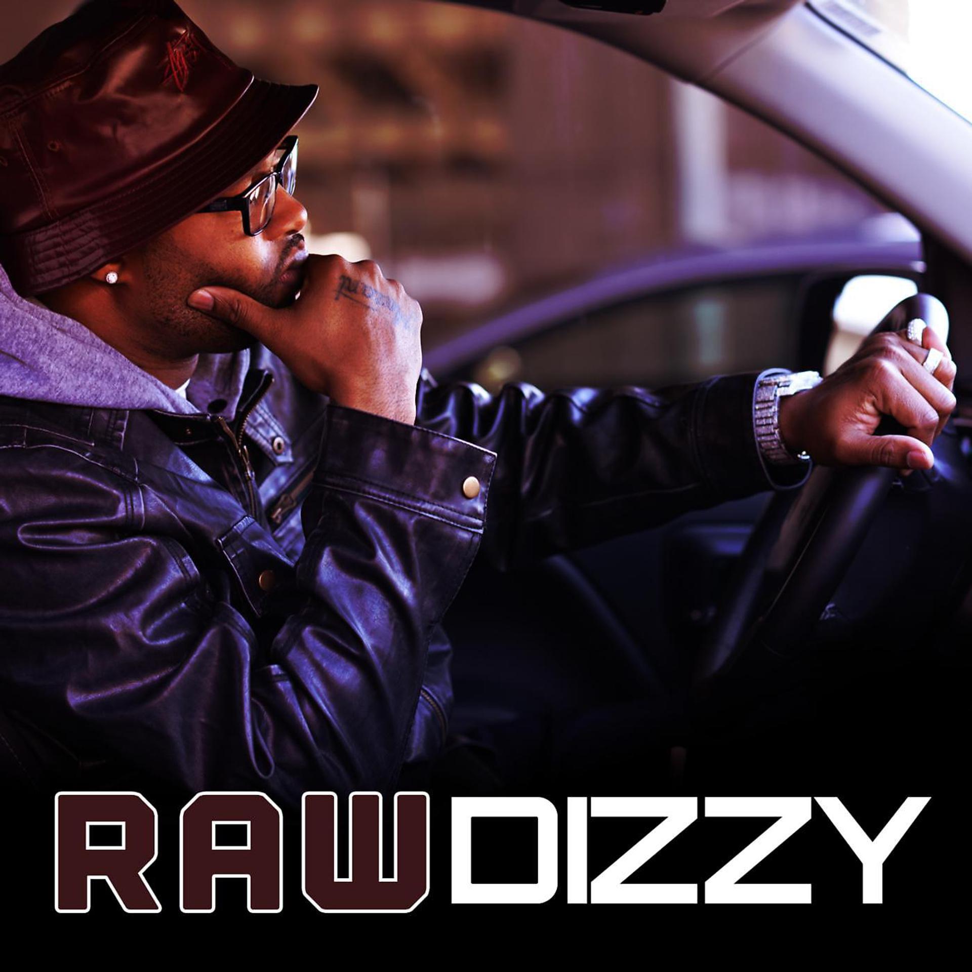 Постер альбома Raw Dizzy