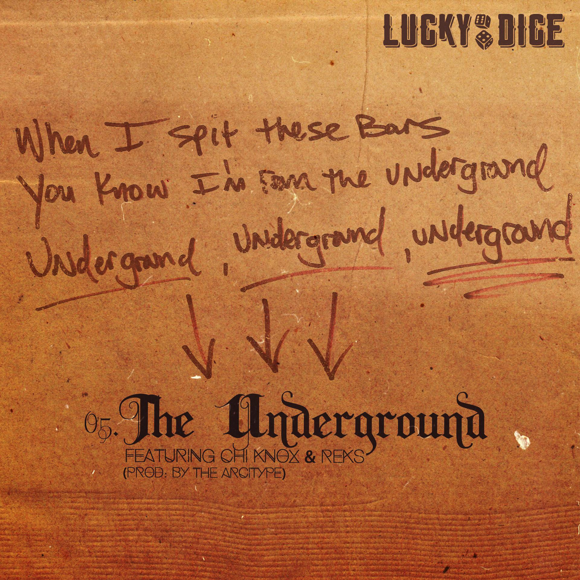 Постер альбома The Underground (feat. Chi Knox & REKS)