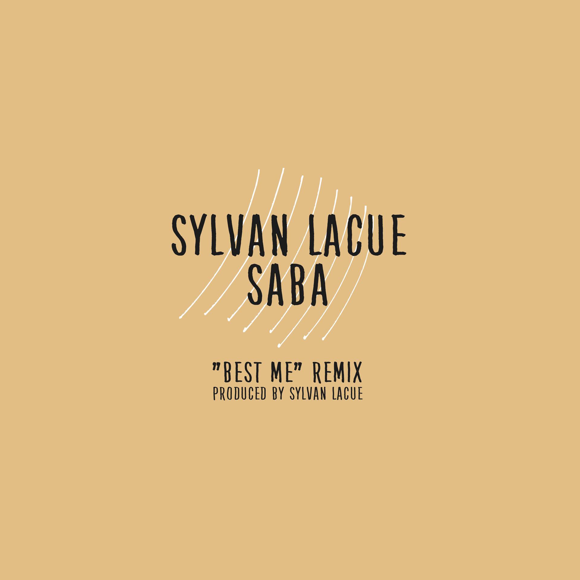 Постер альбома Best Me (Remix) [feat. Saba]