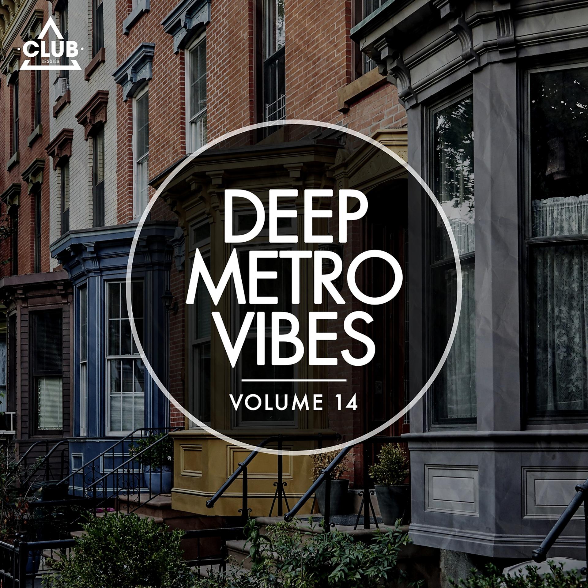 Постер альбома Deep Metro Vibes, Vol. 14