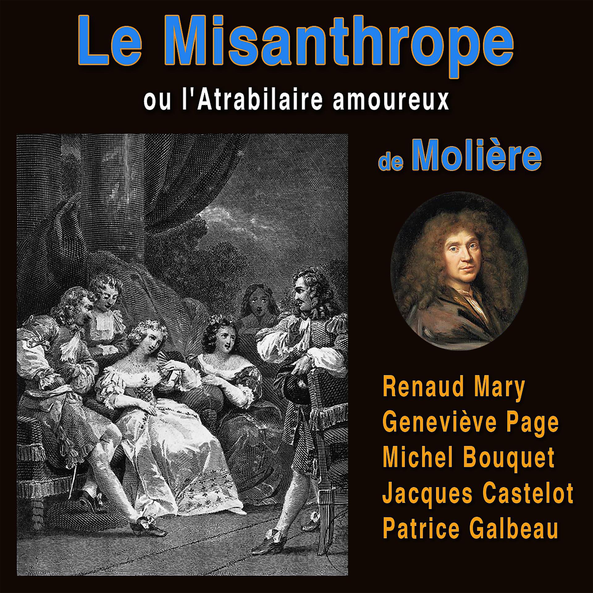 Постер альбома Le Misanthrope, ou l'Atrabilaire amoureux