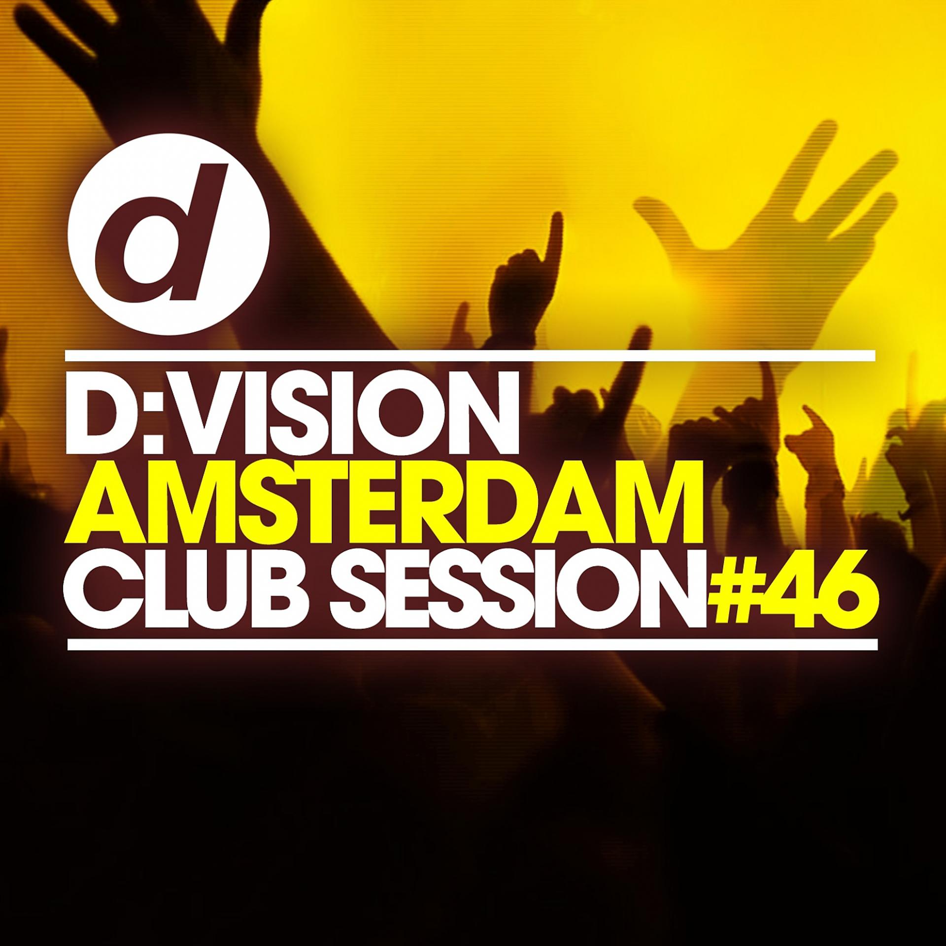Постер альбома D:Vision Amsterdam Club Session #46