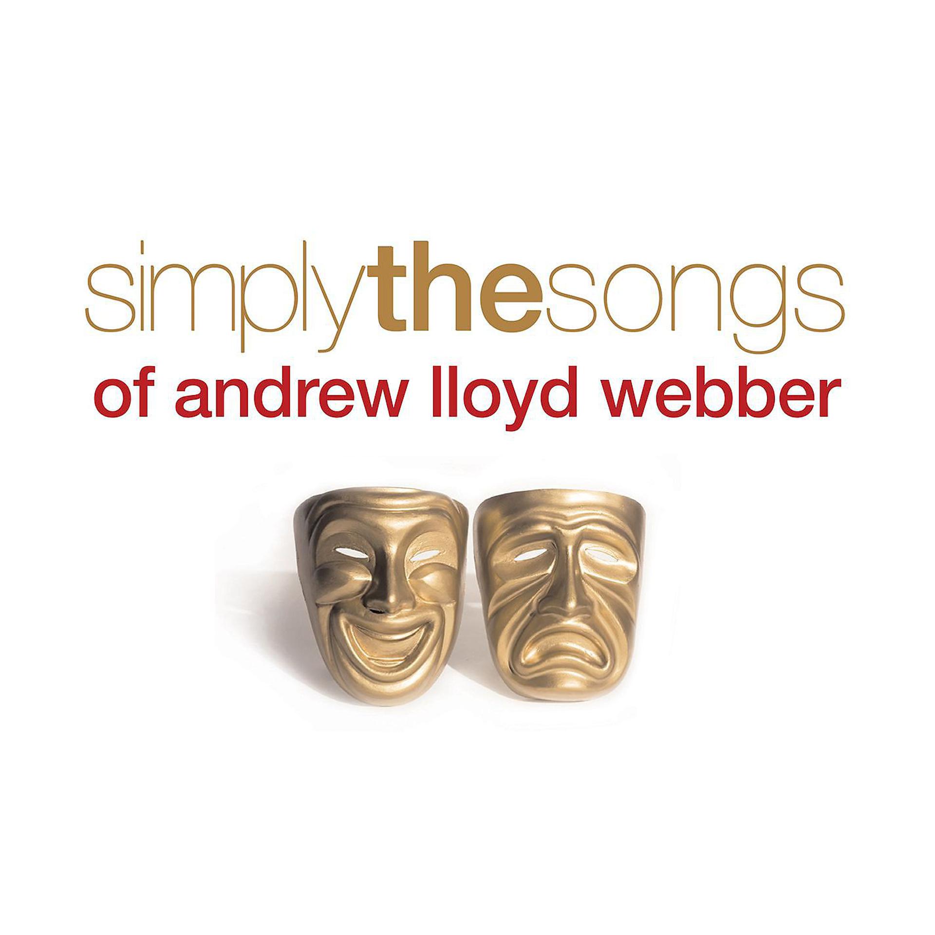 Постер альбома Simply the Songs of Andrew Lloyd Webber