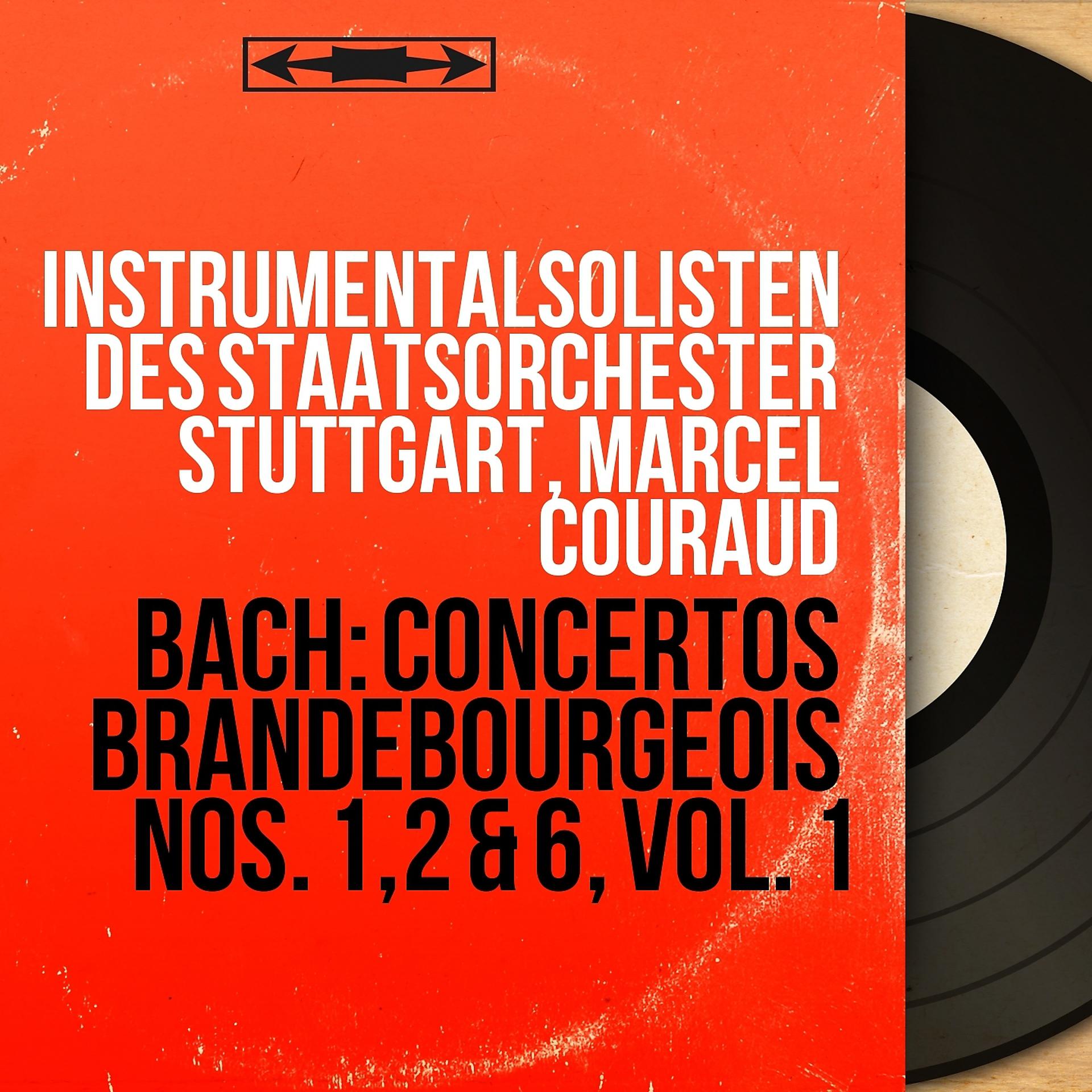 Постер альбома Bach: Concertos brandebourgeois Nos. 1, 2 & 6, vol. 1