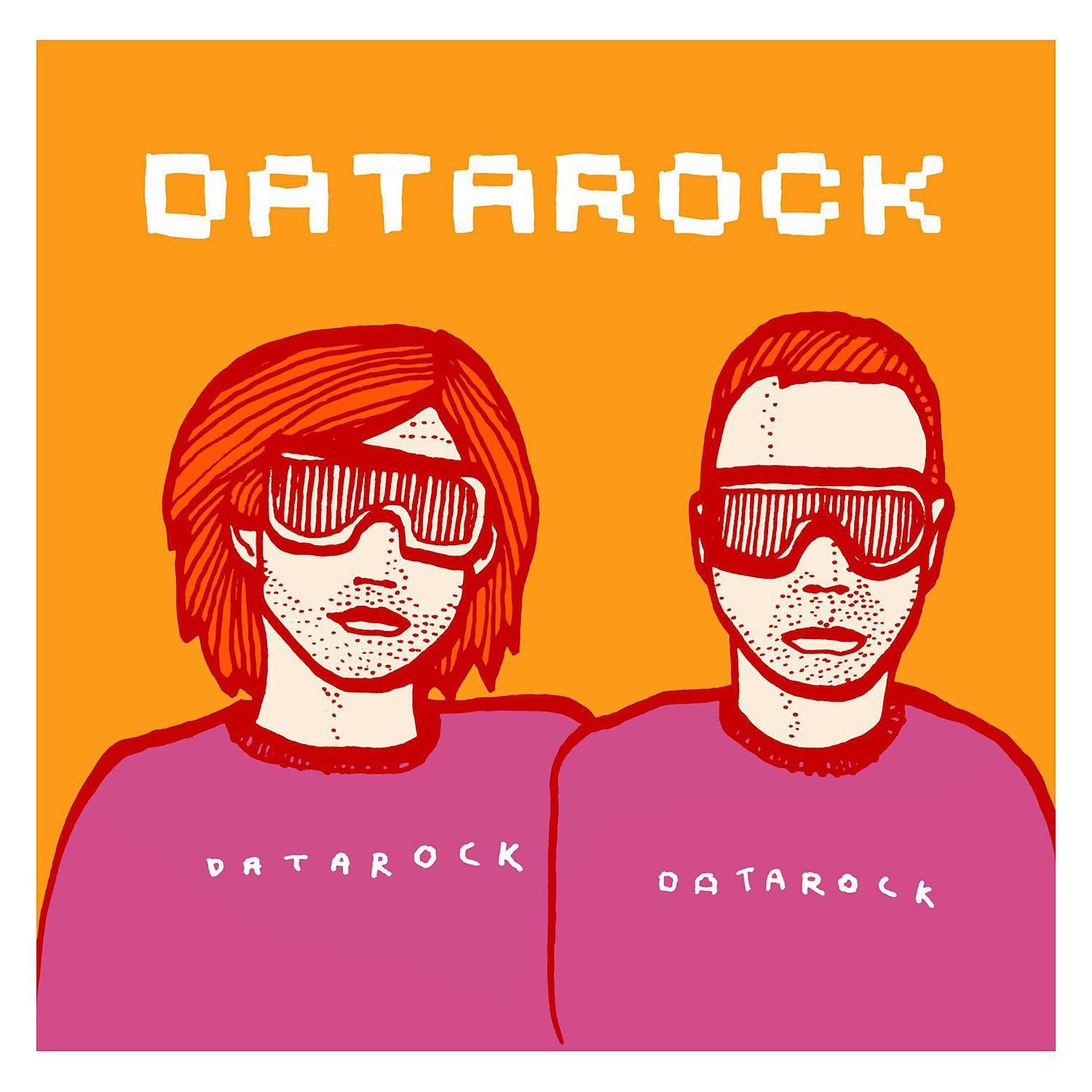 Постер альбома Datarock Datarock