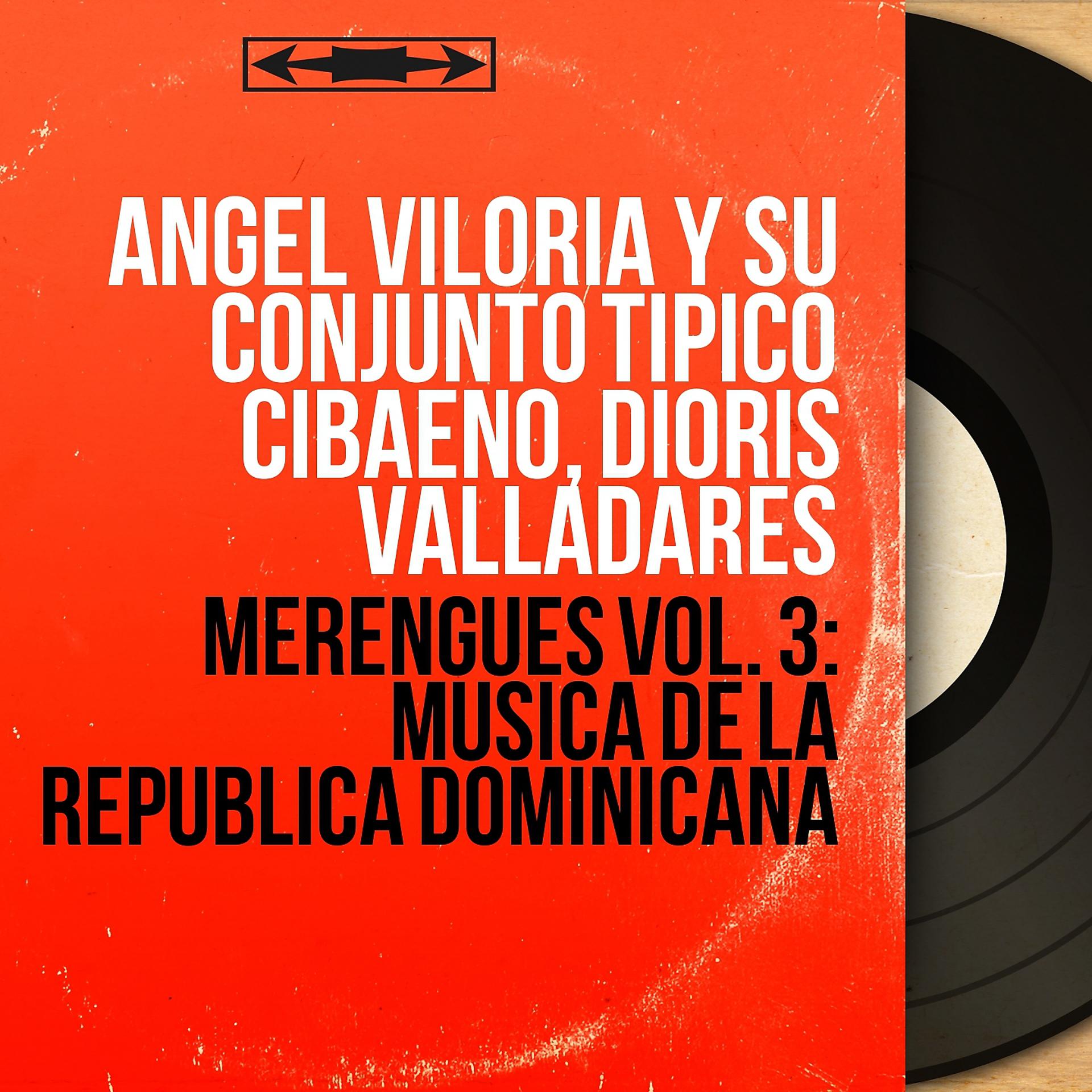 Постер альбома Merengues Vol. 3: Musica de la Republica Dominicana