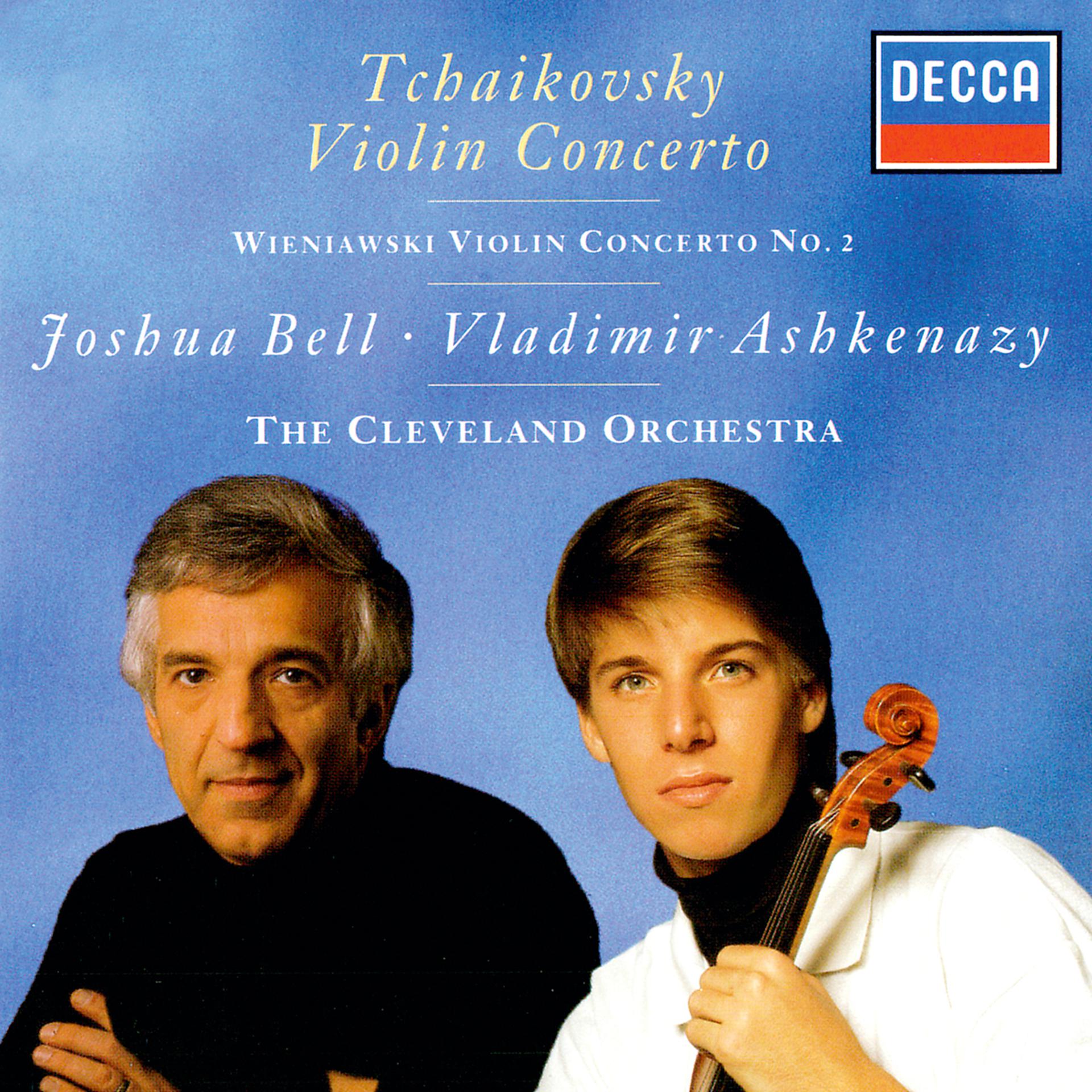 Постер альбома Tchaikovsky: Violin Concerto / Wieniawski: Violin Concerto No. 2